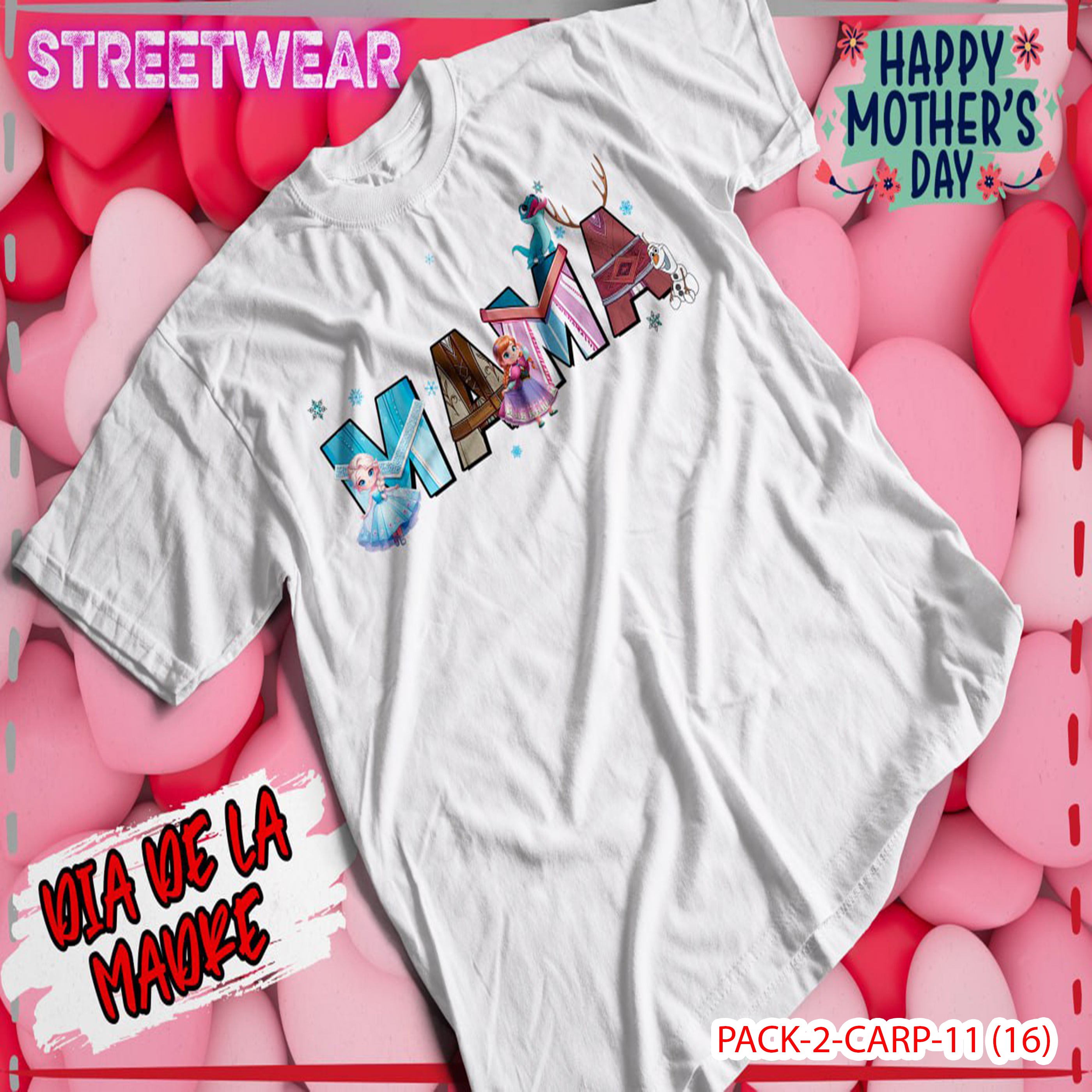 PACK CAMISETA - DTF - DIA DE LA MADRES 0001