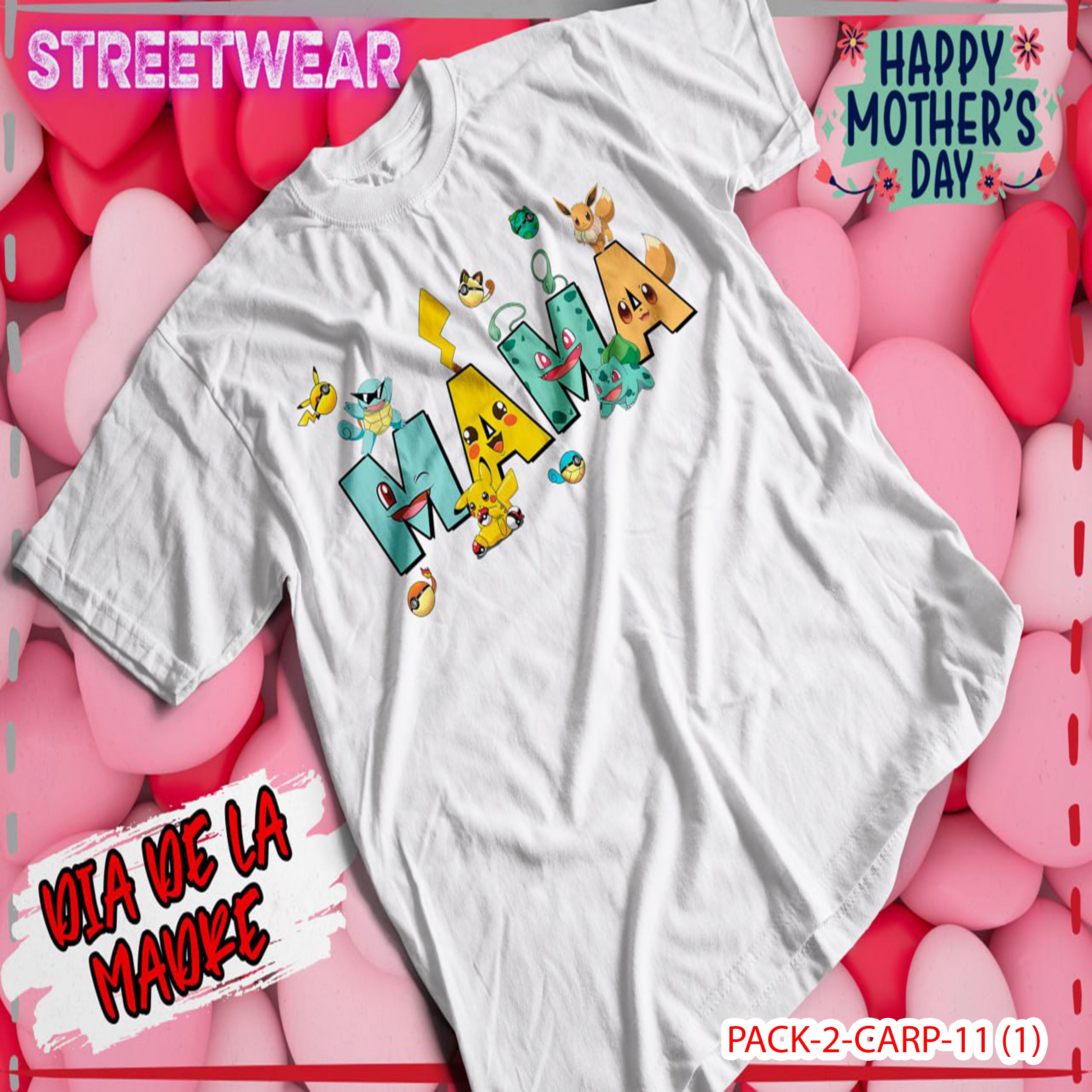 PACK CAMISETA - DTF - DIA DE LA MADRES 0001
