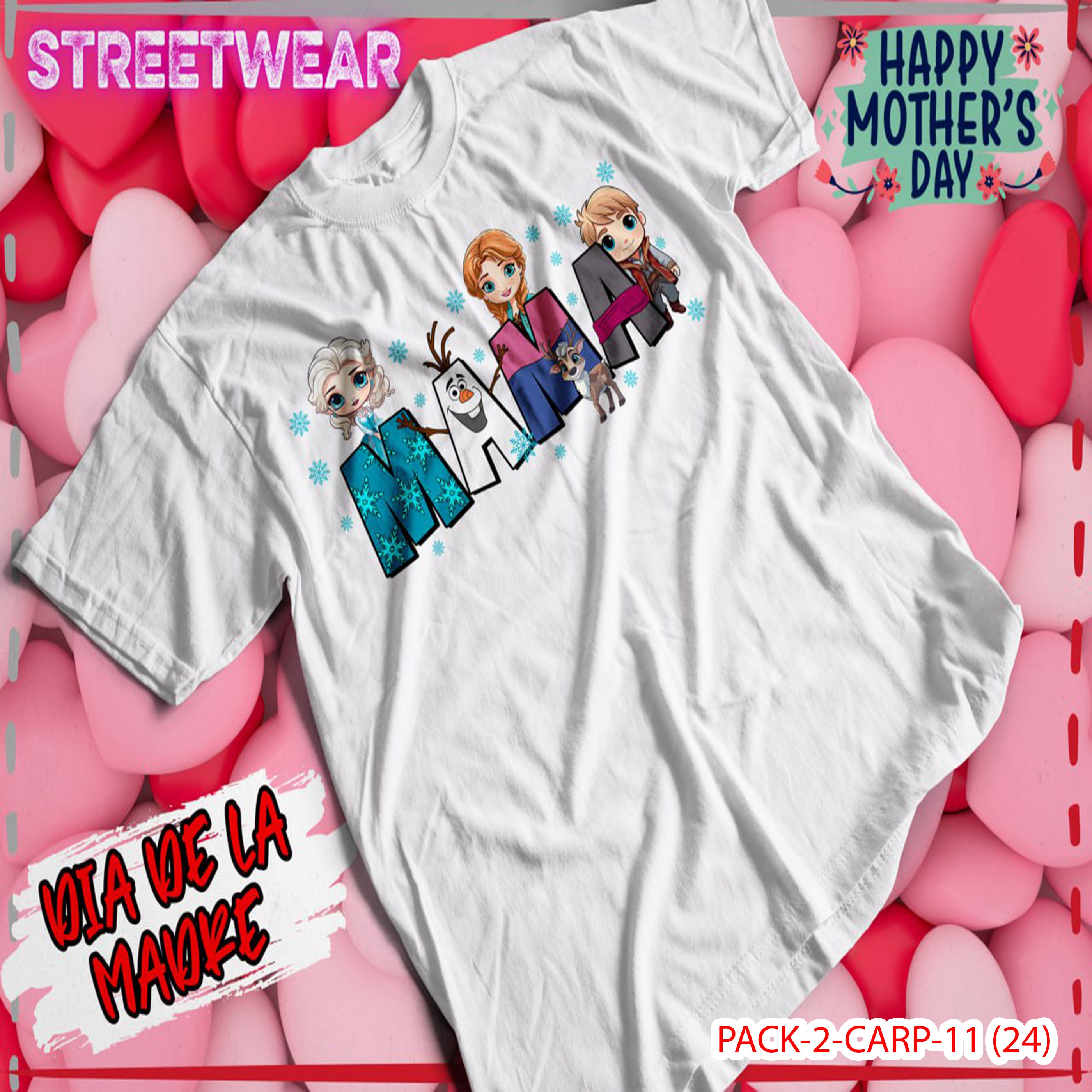 PACK CAMISETA - DTF - DIA DE LA MADRES 0001