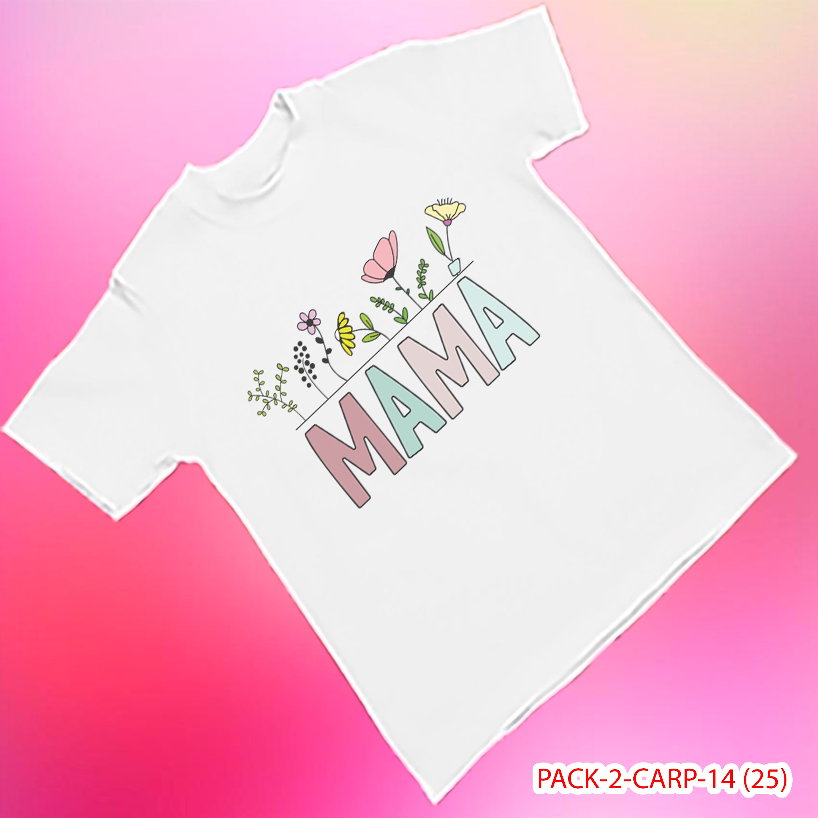PACK CAMISETA - DTF - DIA DE LA MADRES 0002