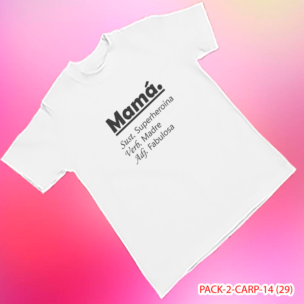 PACK CAMISETA - DTF - DIA DE LA MADRES 0002