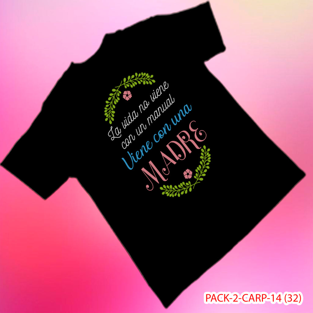 PACK CAMISETA - DTF - DIA DE LA MADRES 0002