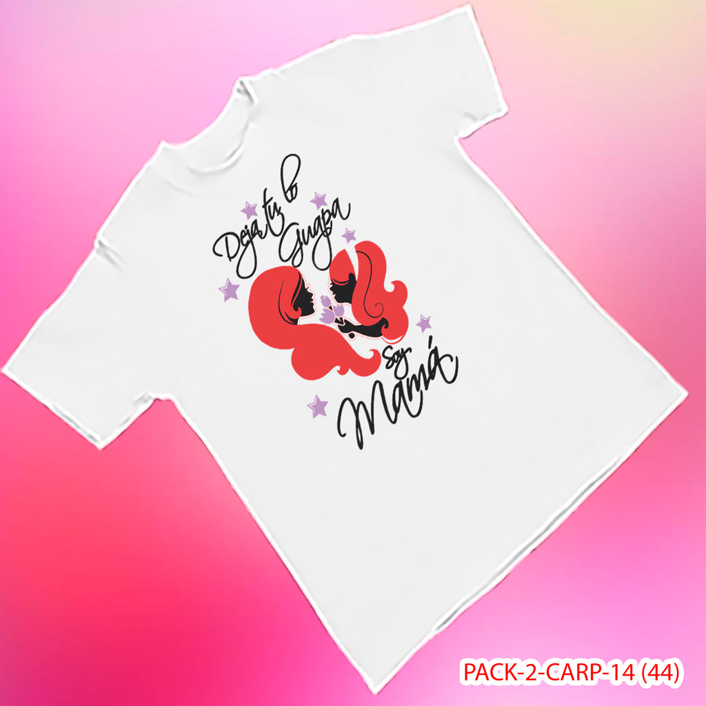 PACK CAMISETA - DTF - DIA DE LA MADRES 0002