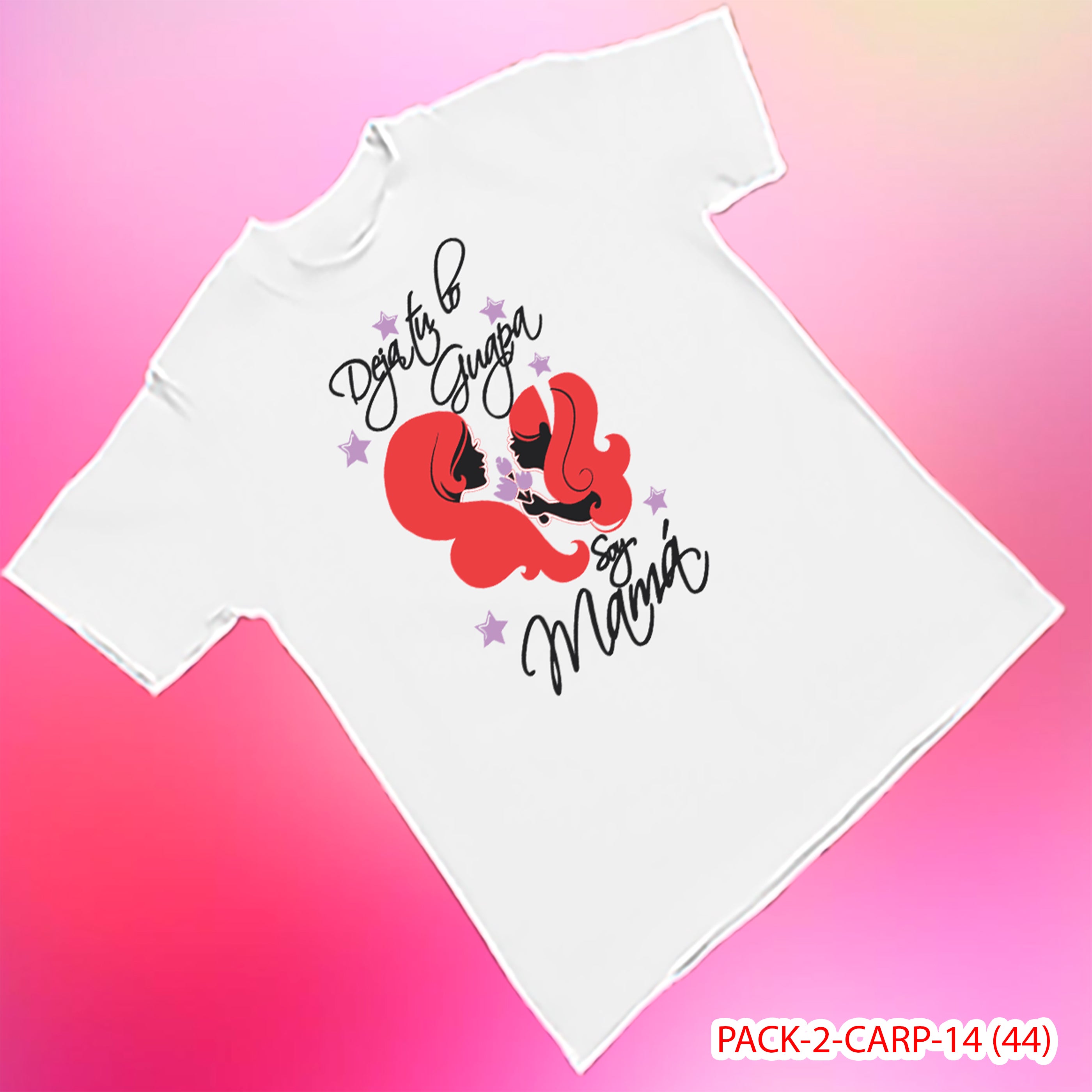 PACK CAMISETA - DTF - DIA DE LA MADRES 0002