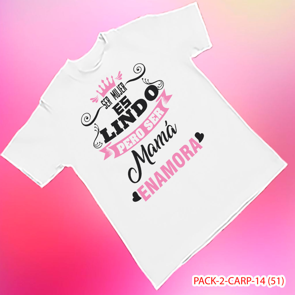 PACK CAMISETA - DTF - DIA DE LA MADRES 0002