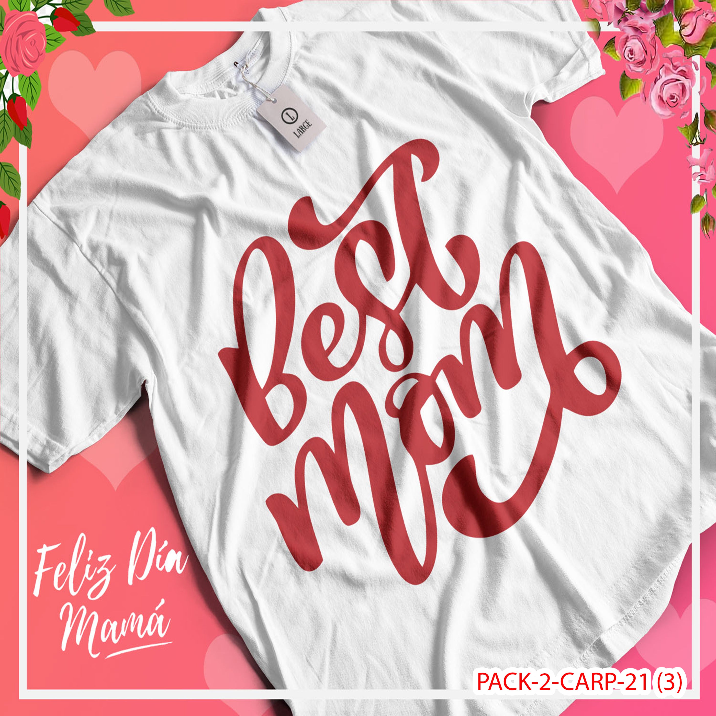 PACK CAMISETA - DTF - DIA DE LA MADRES 0002