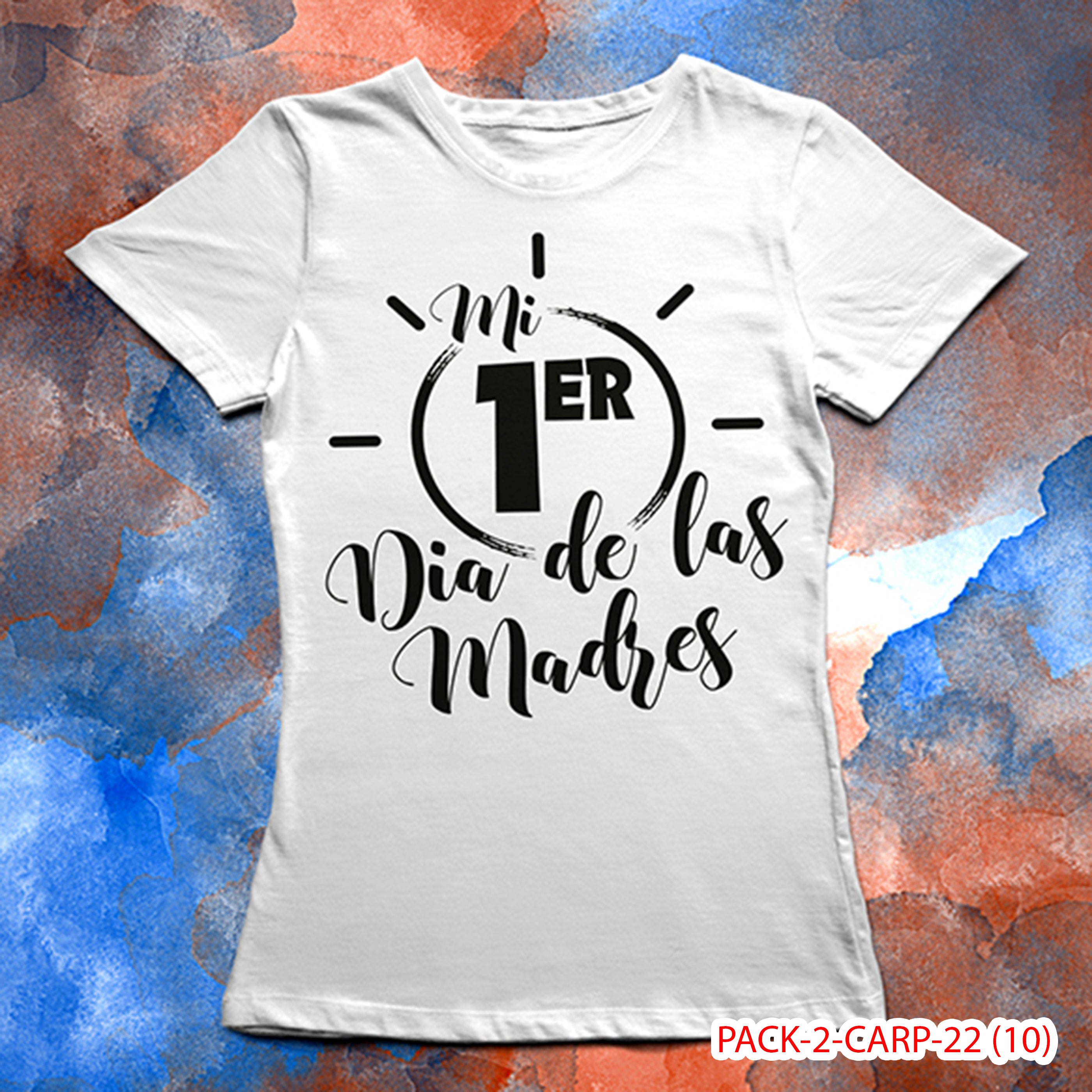 PACK CAMISETA - DTF - DIA DE LA MADRES 0002