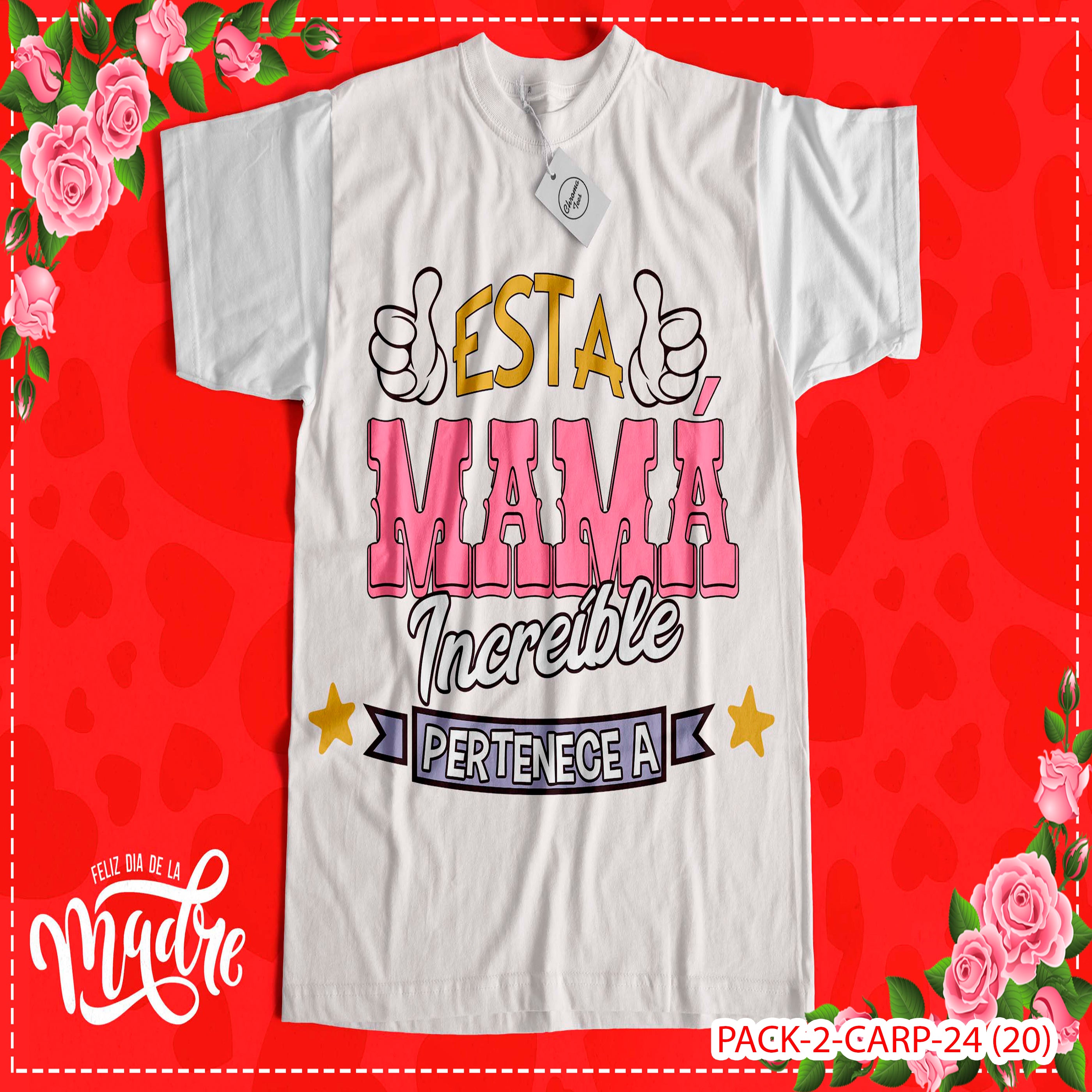 PACK CAMISETA - DTF - DIA DE LA MADRES 0002