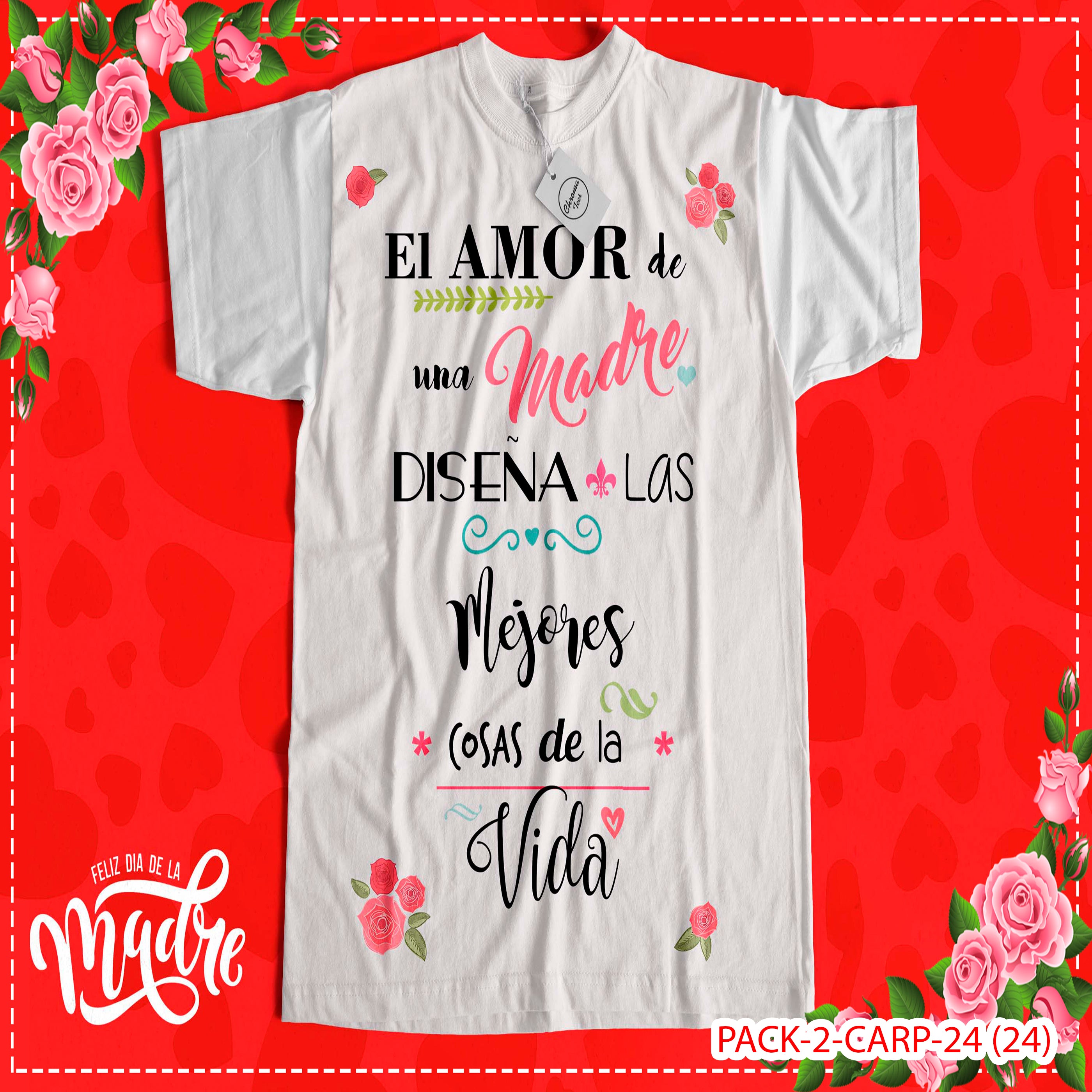 PACK CAMISETA - DTF - DIA DE LA MADRES 0002