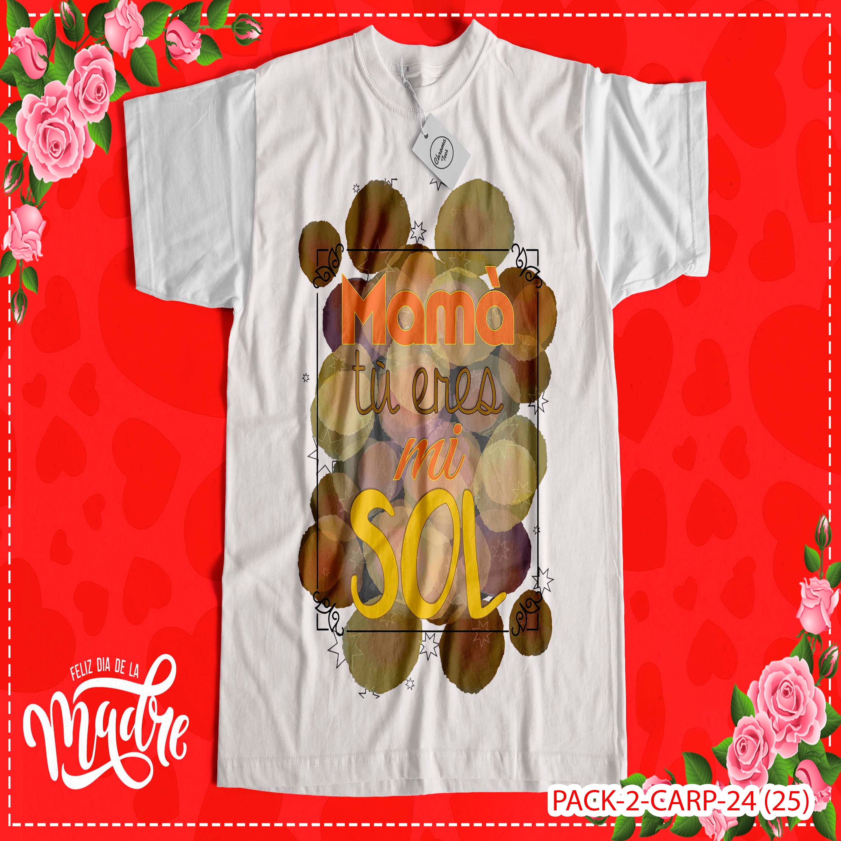 PACK CAMISETA - DTF - DIA DE LA MADRES 0002