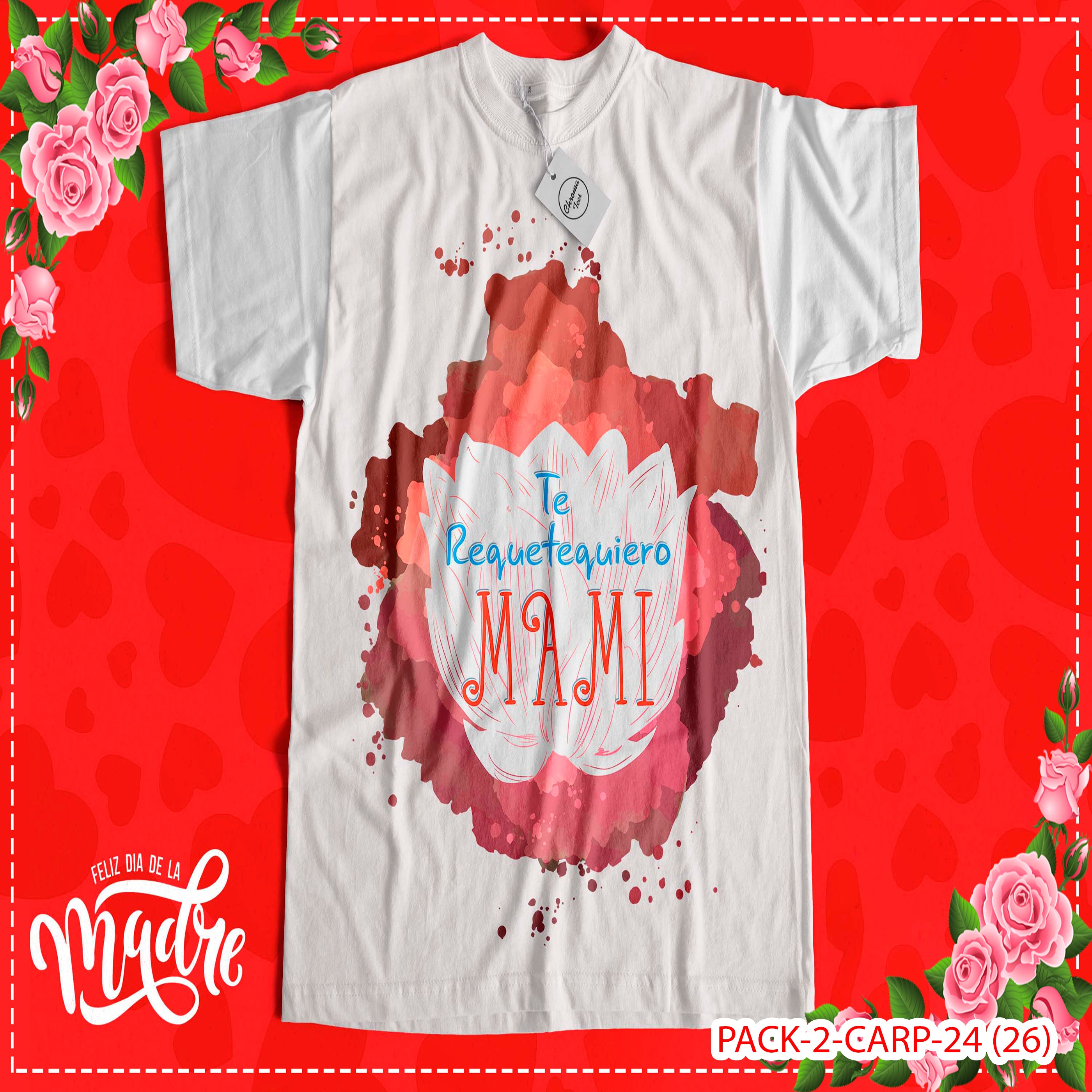 PACK CAMISETA - DTF - DIA DE LA MADRES 0002