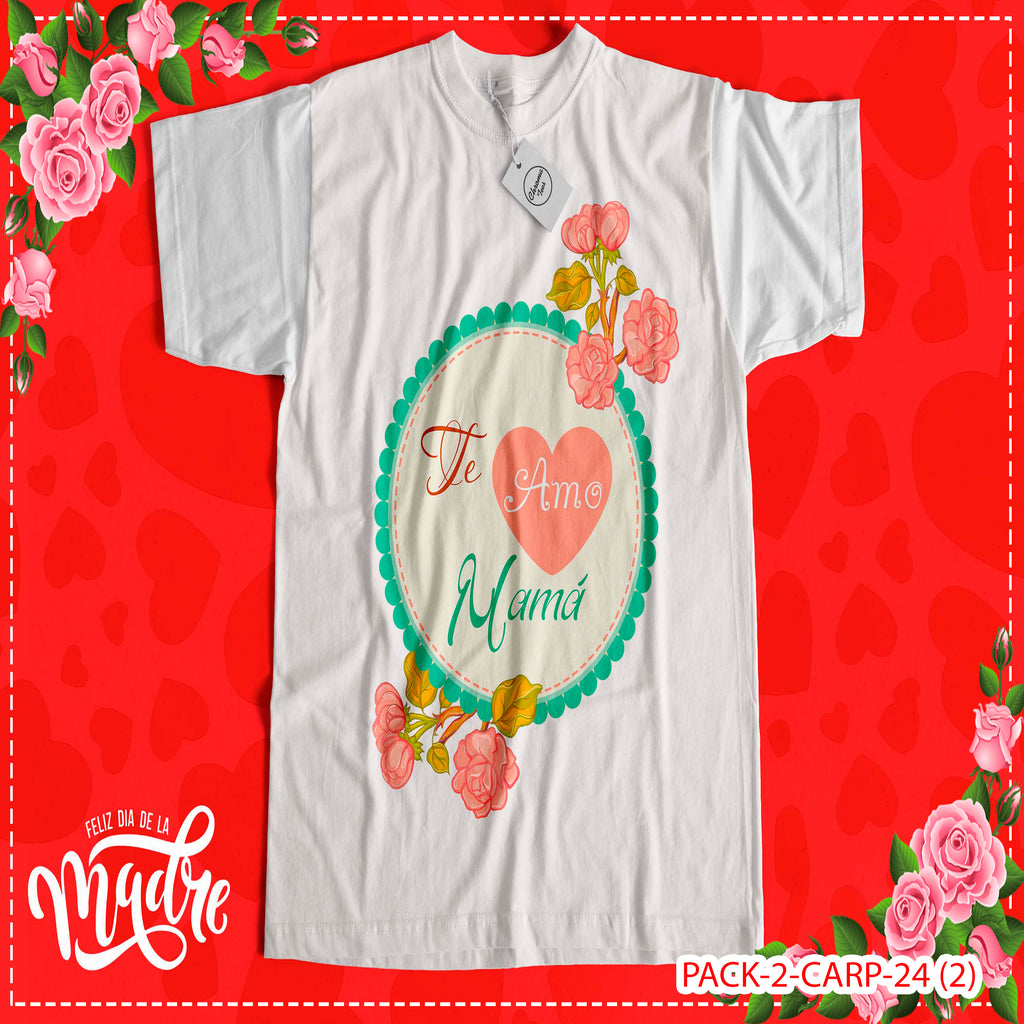 PACK CAMISETA - DTF - DIA DE LA MADRES 0002