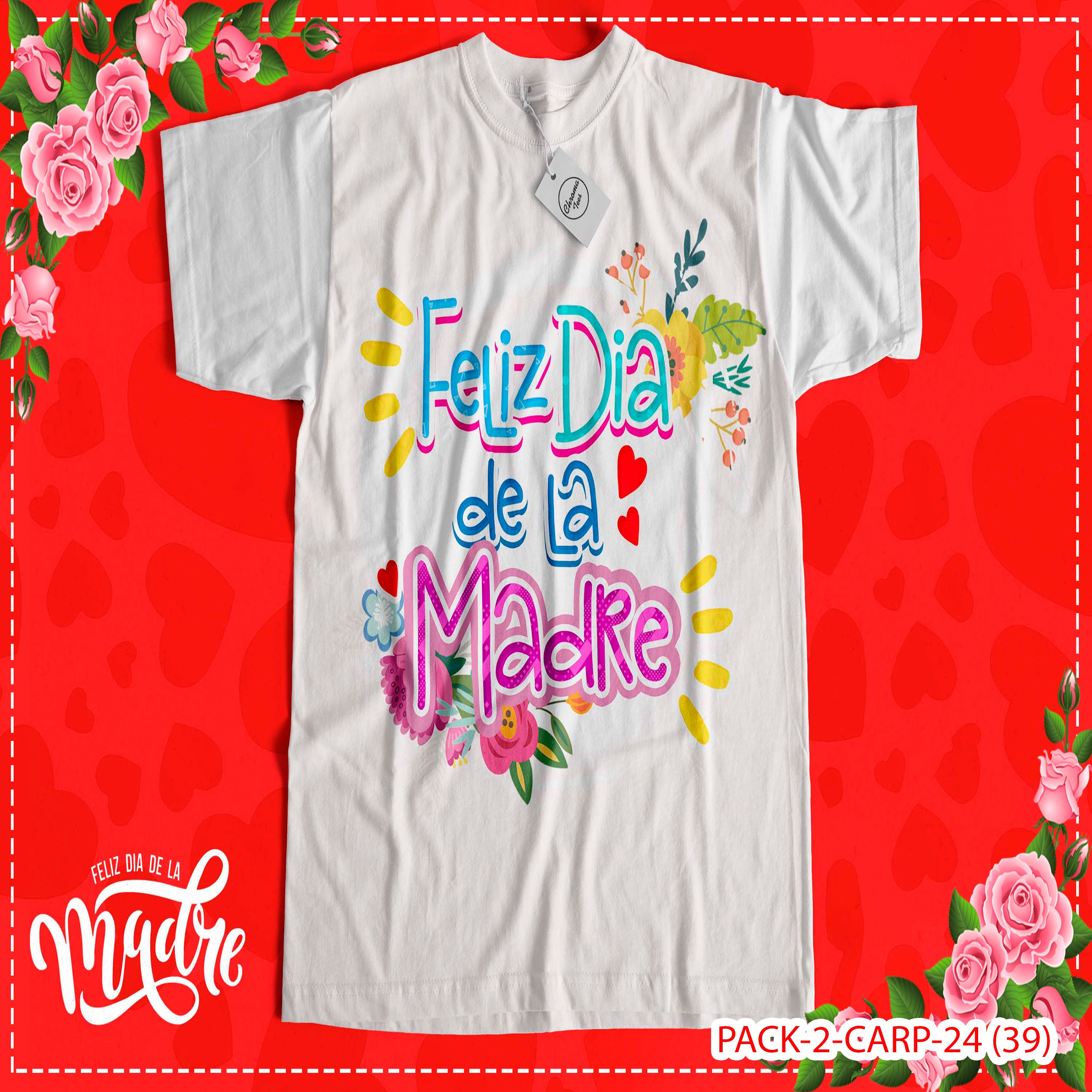 PACK CAMISETA - DTF - DIA DE LA MADRES 0003