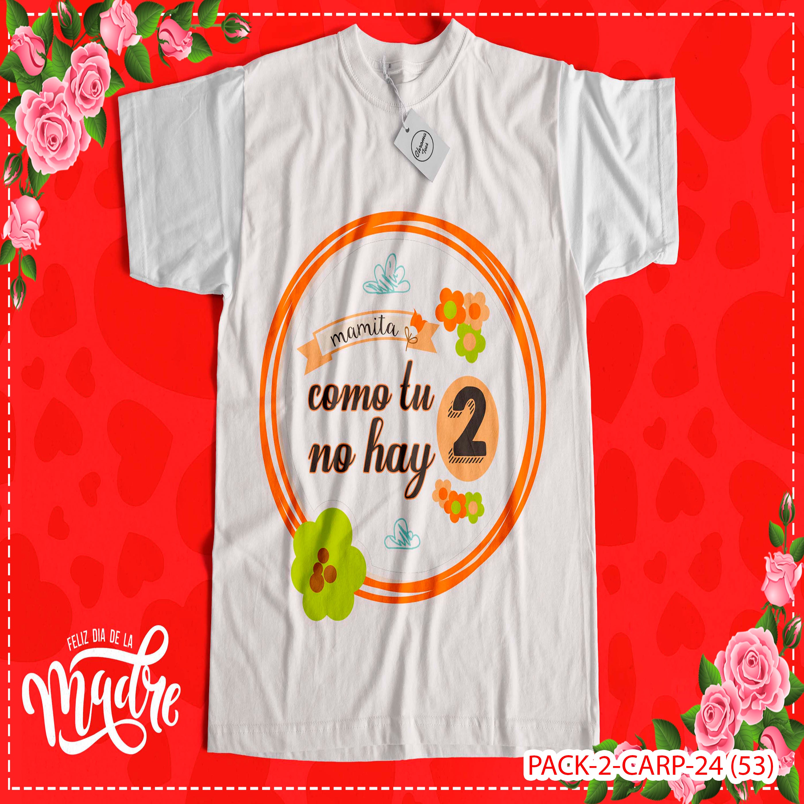 PACK CAMISETA - DTF - DIA DE LA MADRES 0003