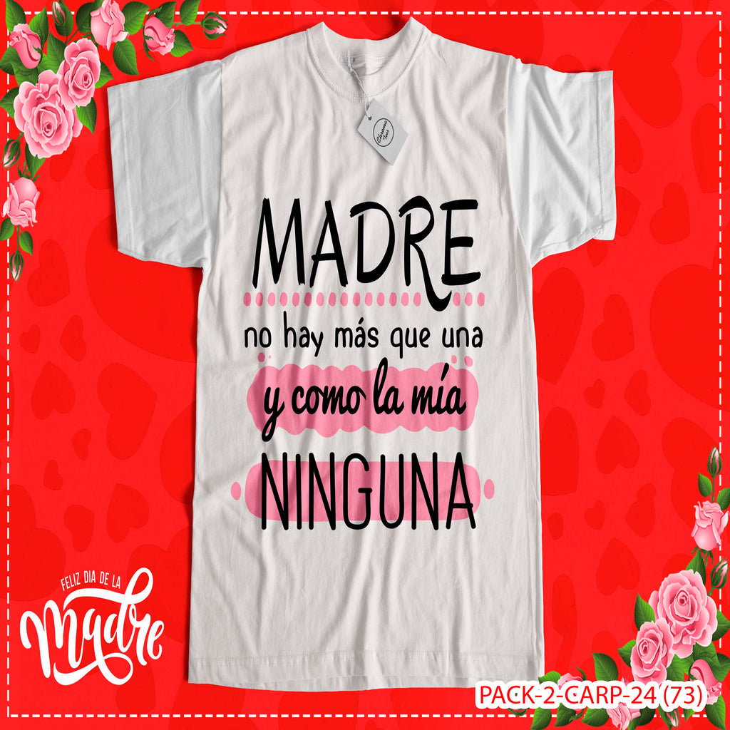PACK CAMISETA - DTF - DIA DE LA MADRES 0003