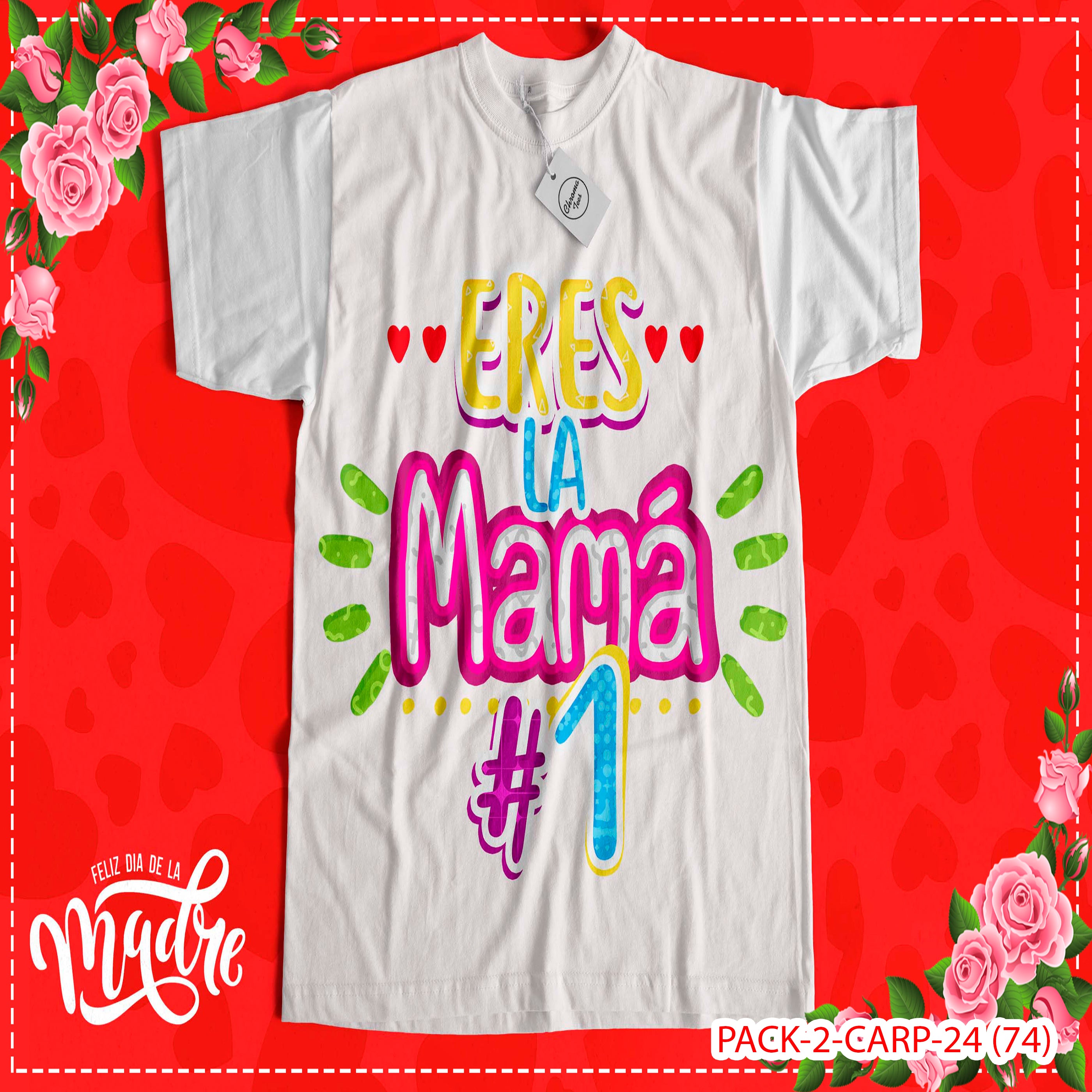 PACK CAMISETA - DTF - DIA DE LA MADRES 0003