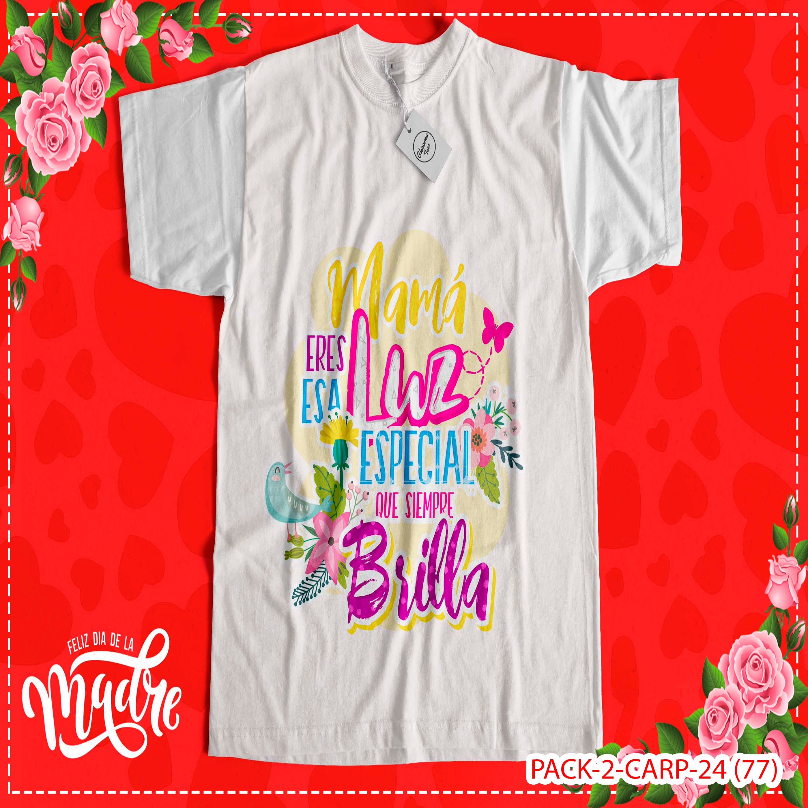 PACK CAMISETA - DTF - DIA DE LA MADRES 0003