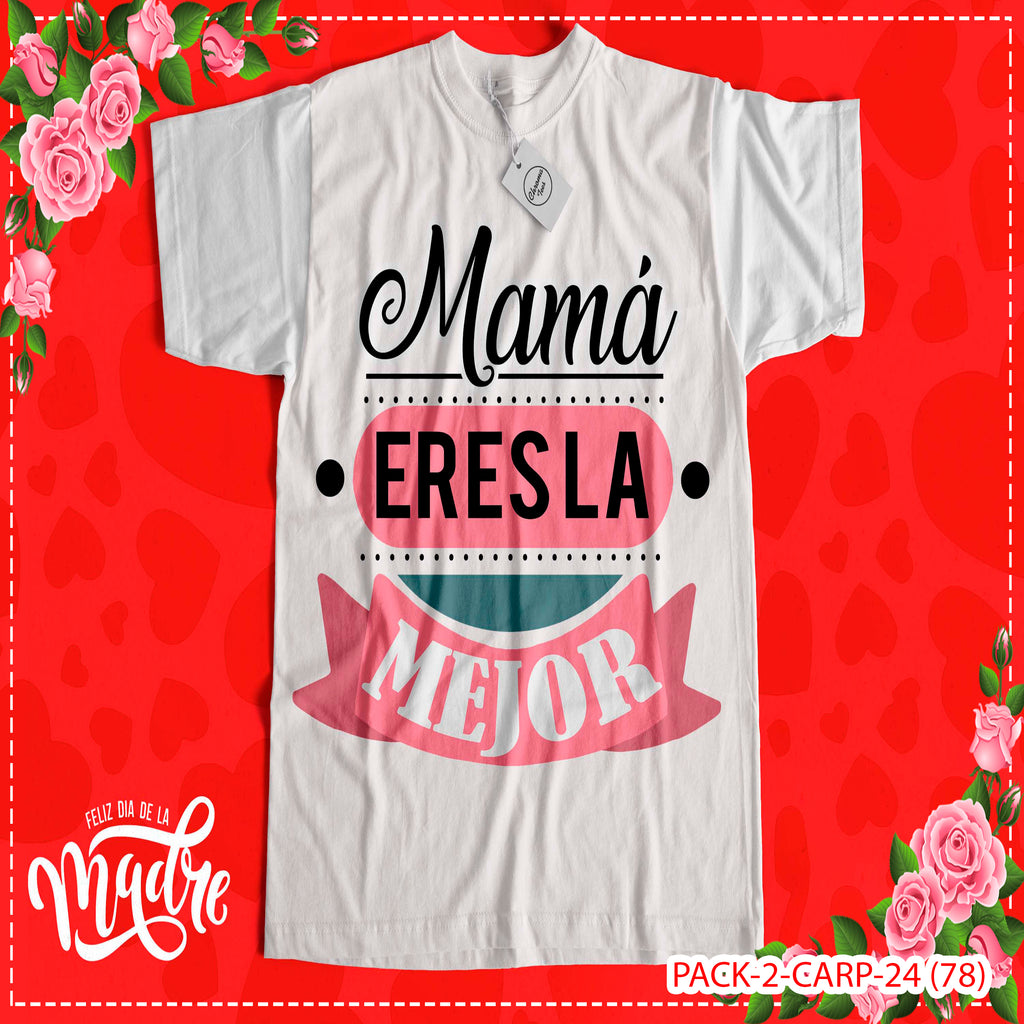 PACK CAMISETA - DTF - DIA DE LA MADRES 0003