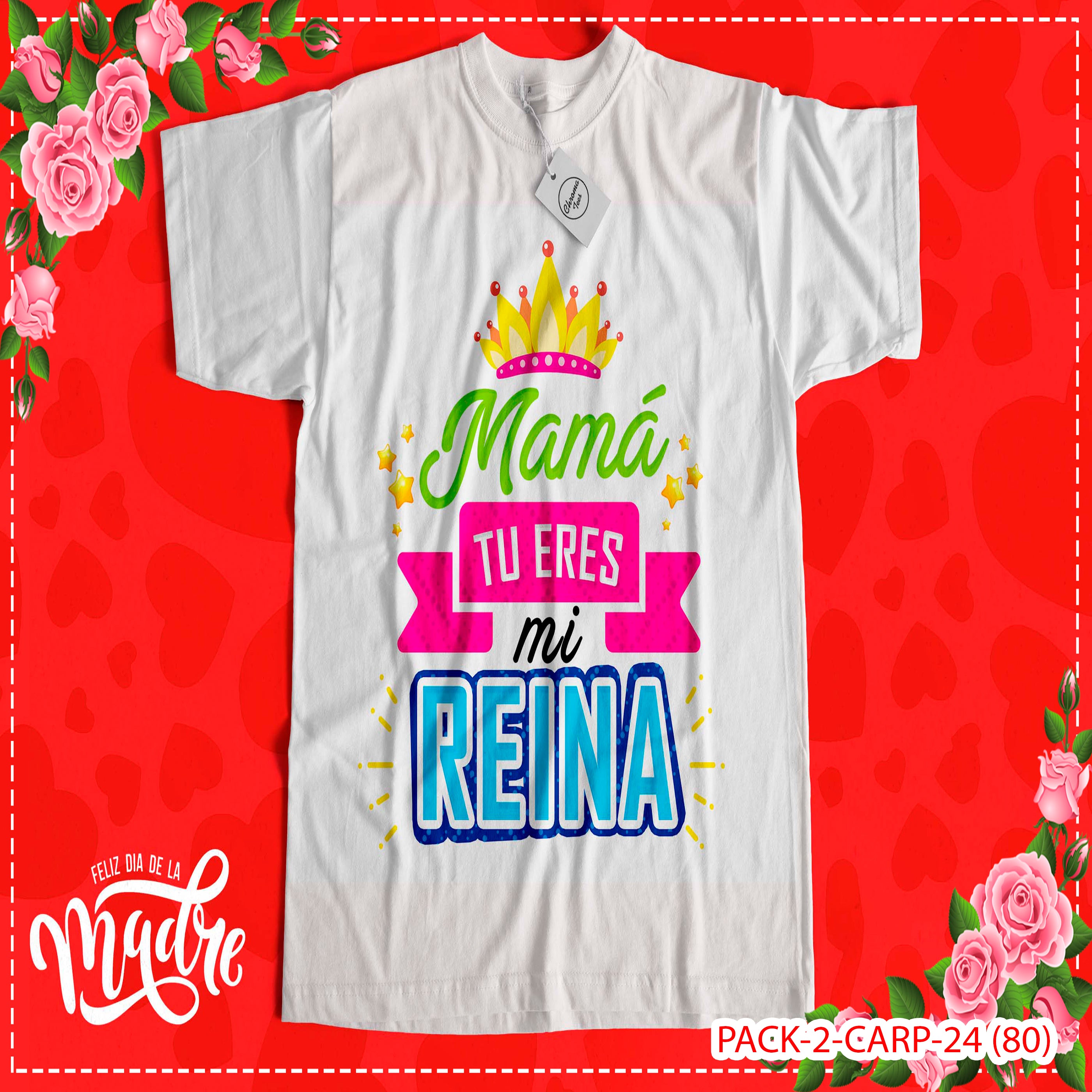 PACK CAMISETA - DTF - DIA DE LA MADRES 0003