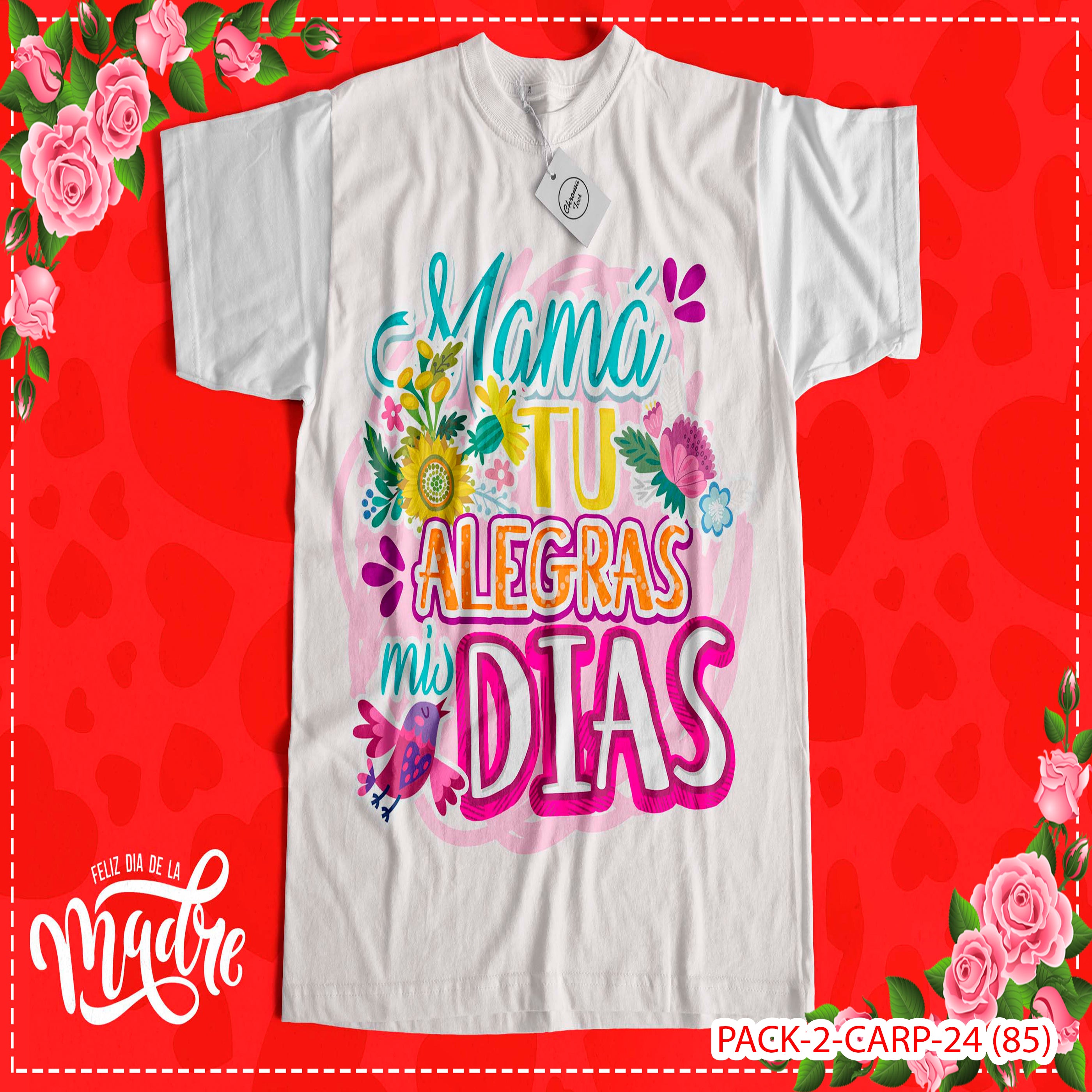 PACK CAMISETA - DTF - DIA DE LA MADRES 0003