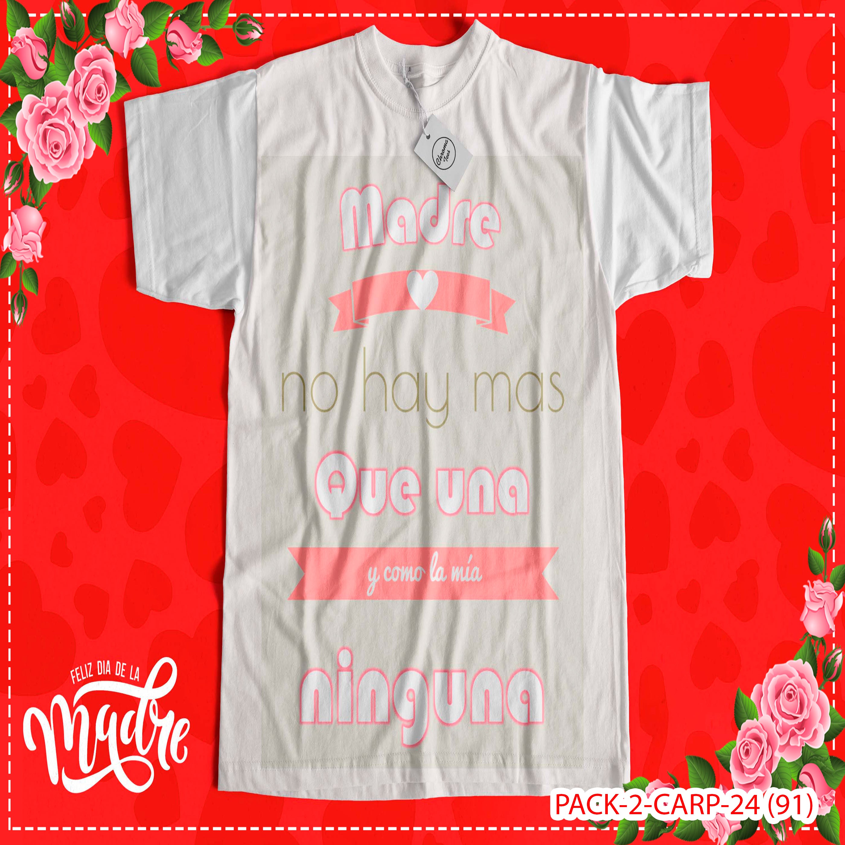 PACK CAMISETA - DTF - DIA DE LA MADRES 0003