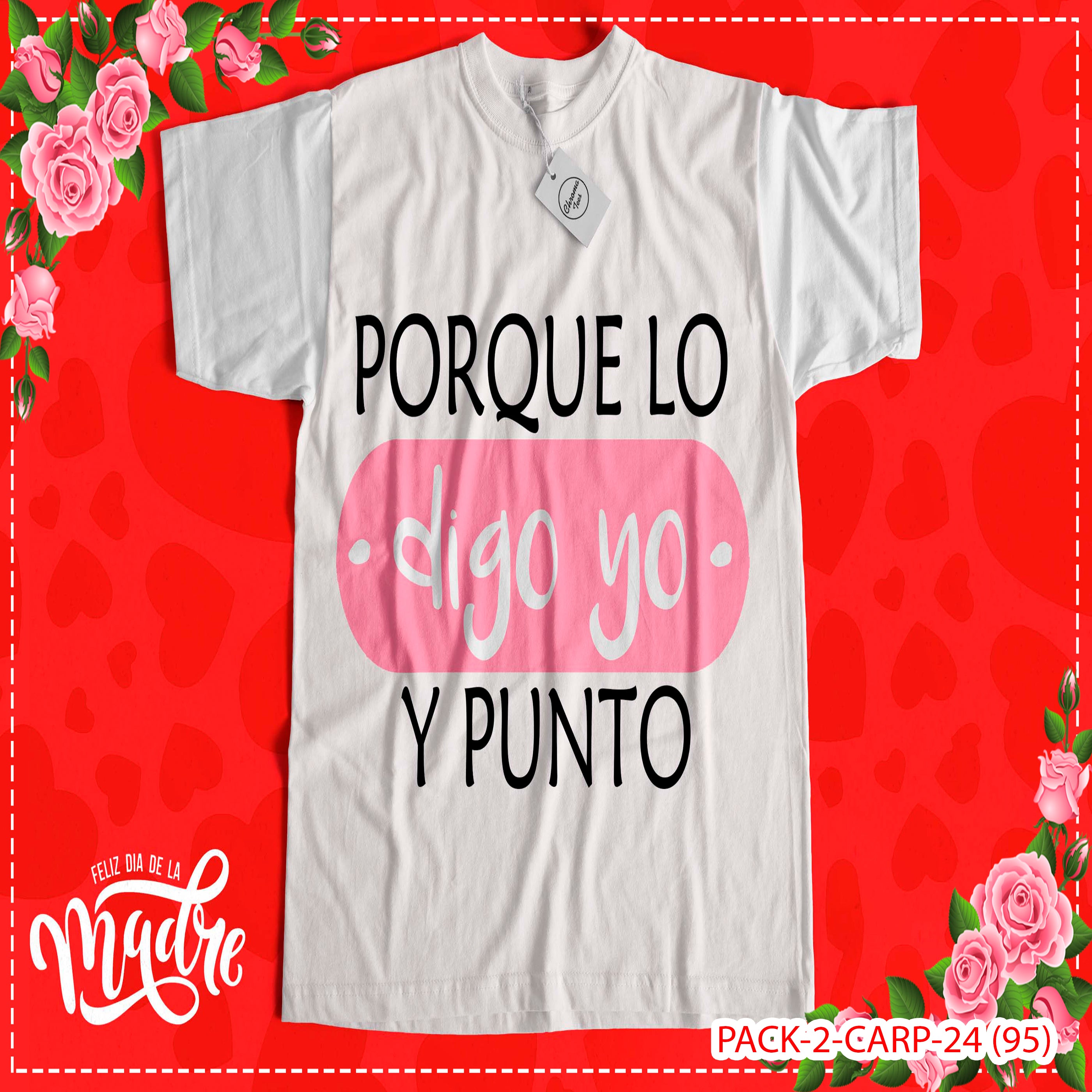 PACK CAMISETA - DTF - DIA DE LA MADRES 0003