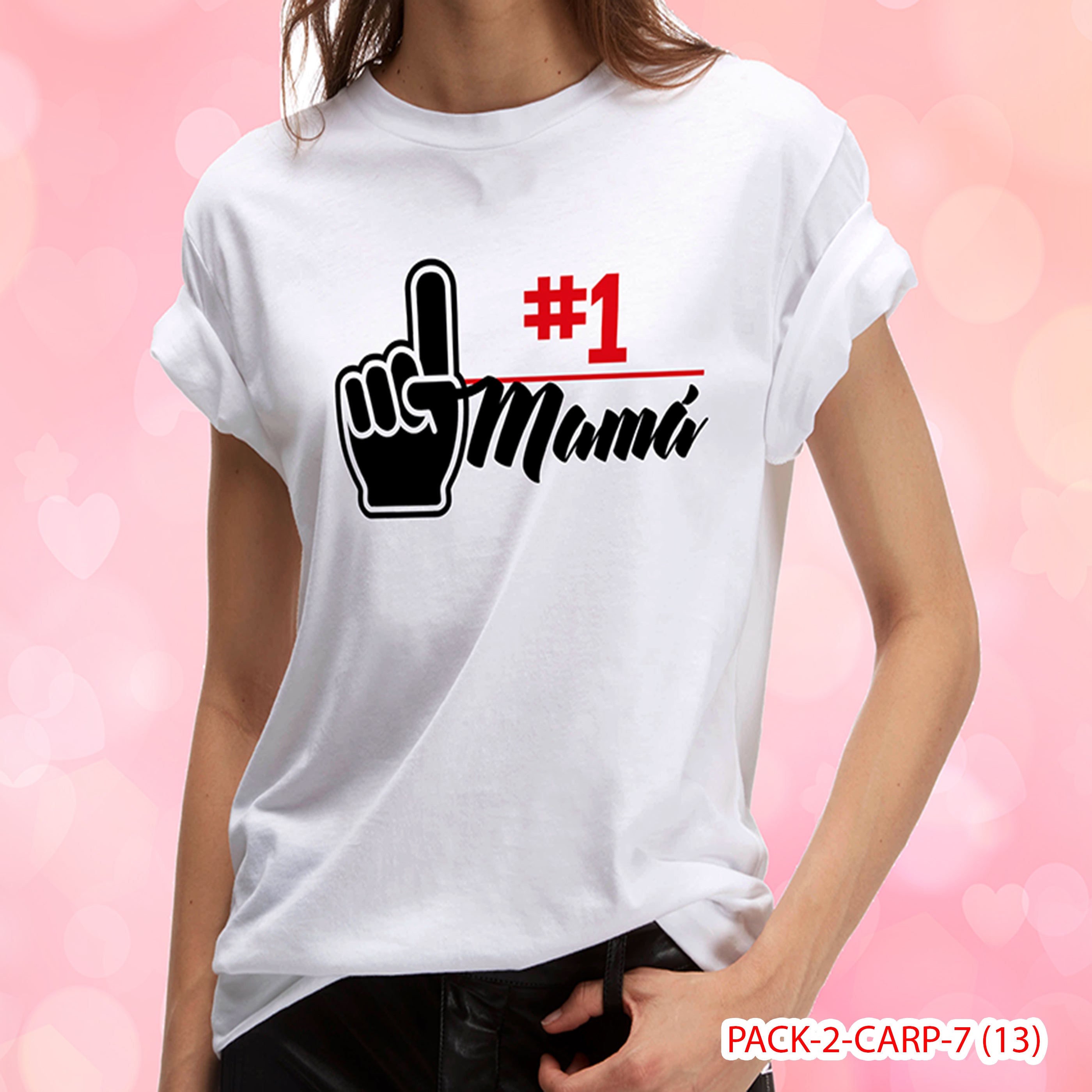 PACK CAMISETA - DTF - DIA DE LA MADRES 0001