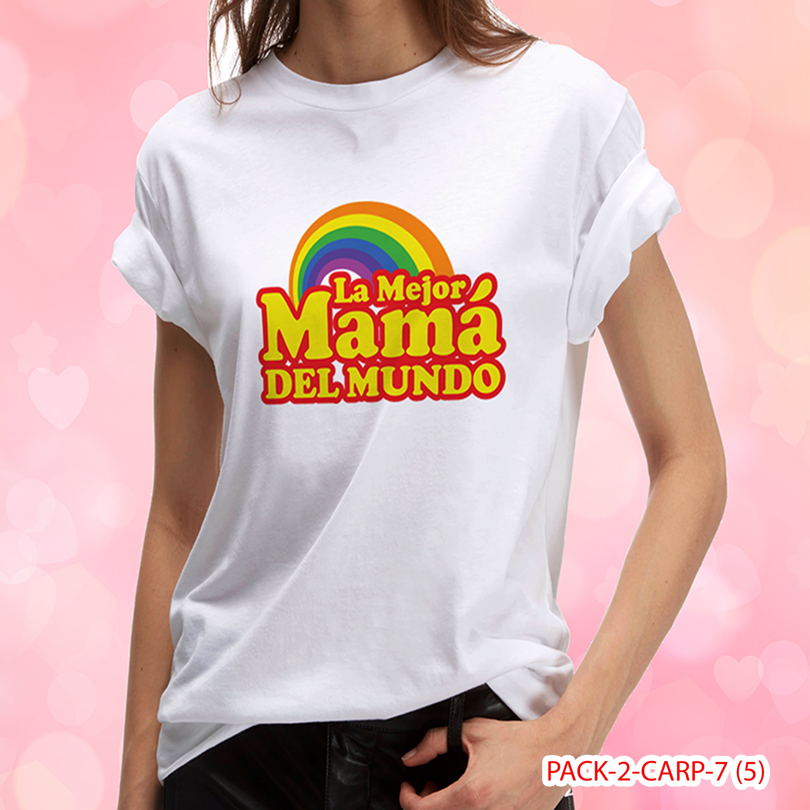 PACK CAMISETA - DTF - DIA DE LA MADRES 0001