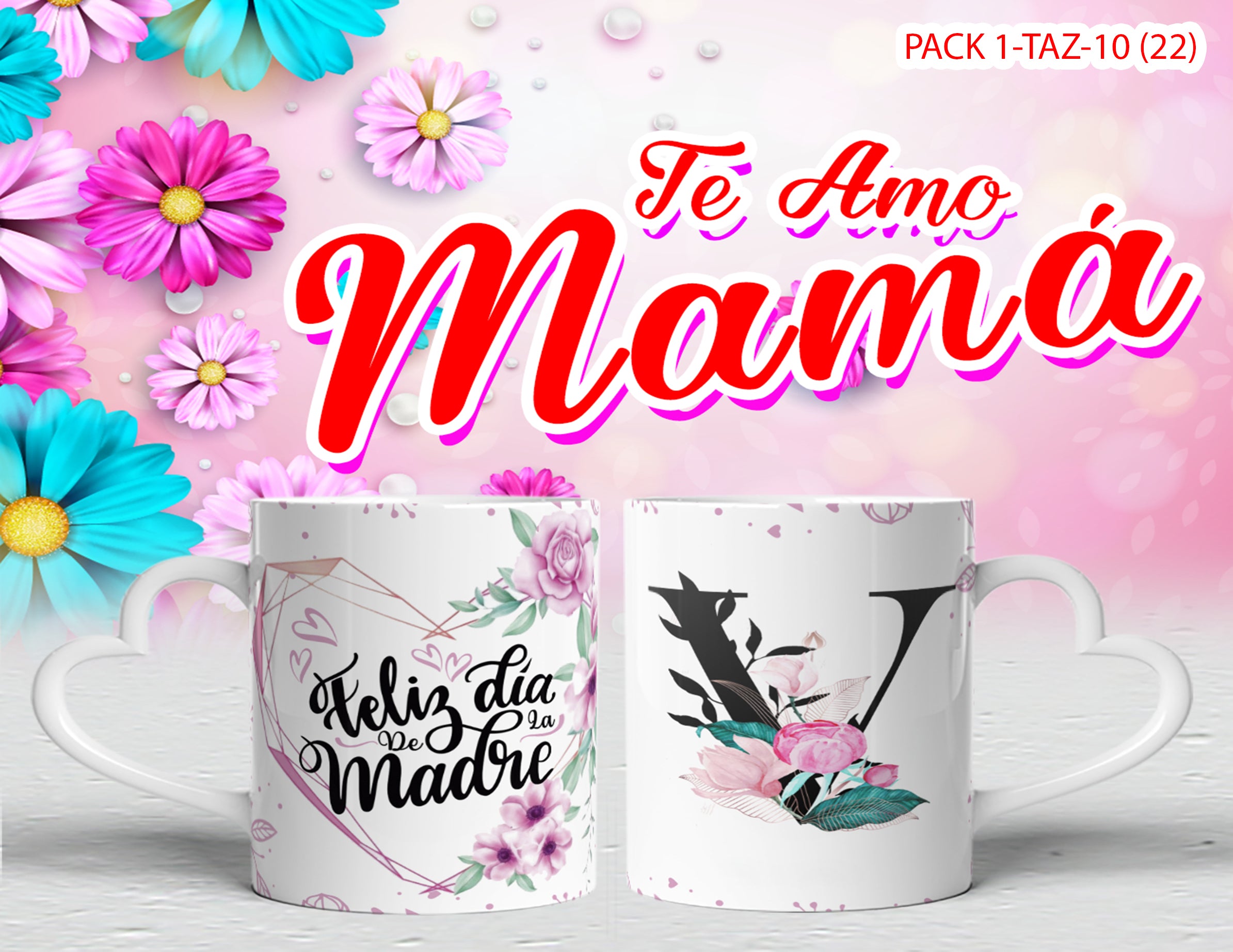 PACK 0001-TAZA DIA MADRES 0001