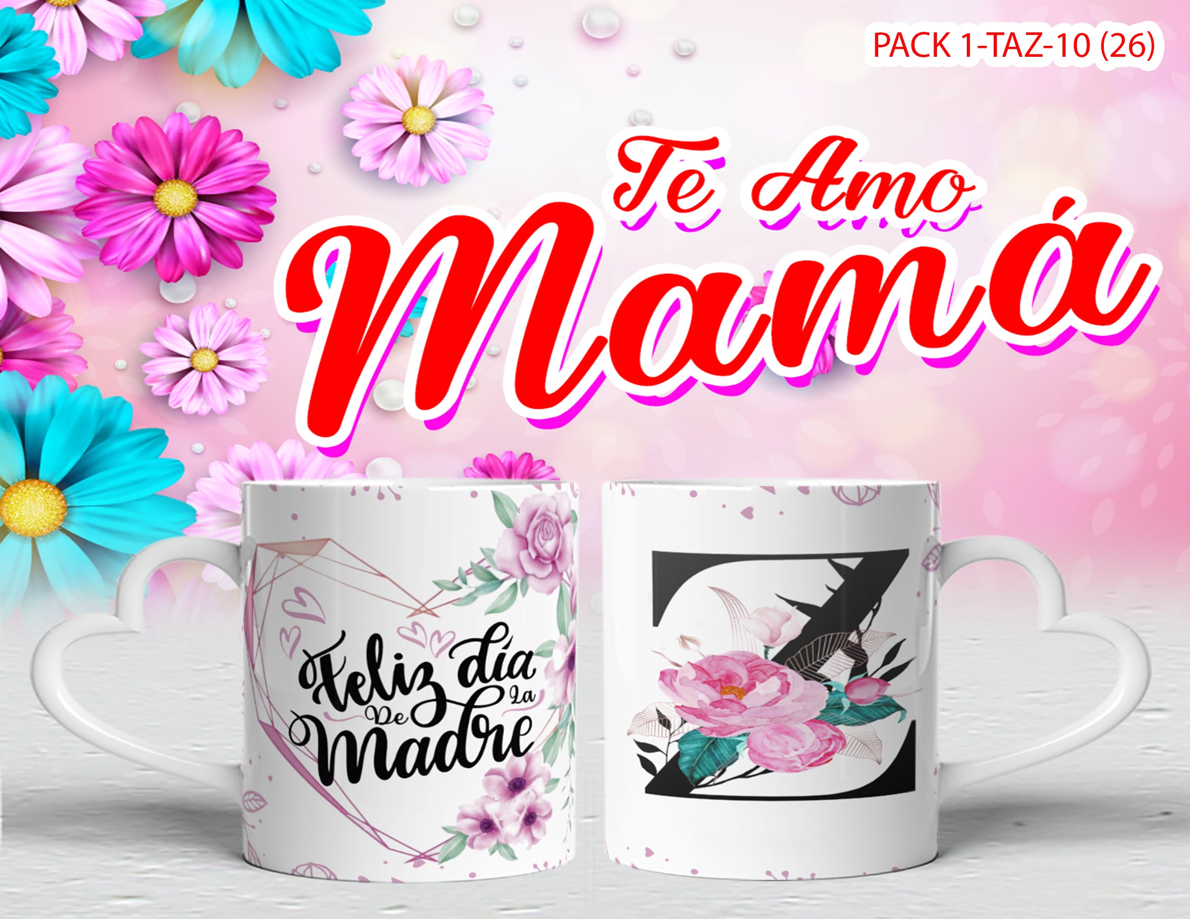 PACK 0001-TAZA DIA MADRES 0001