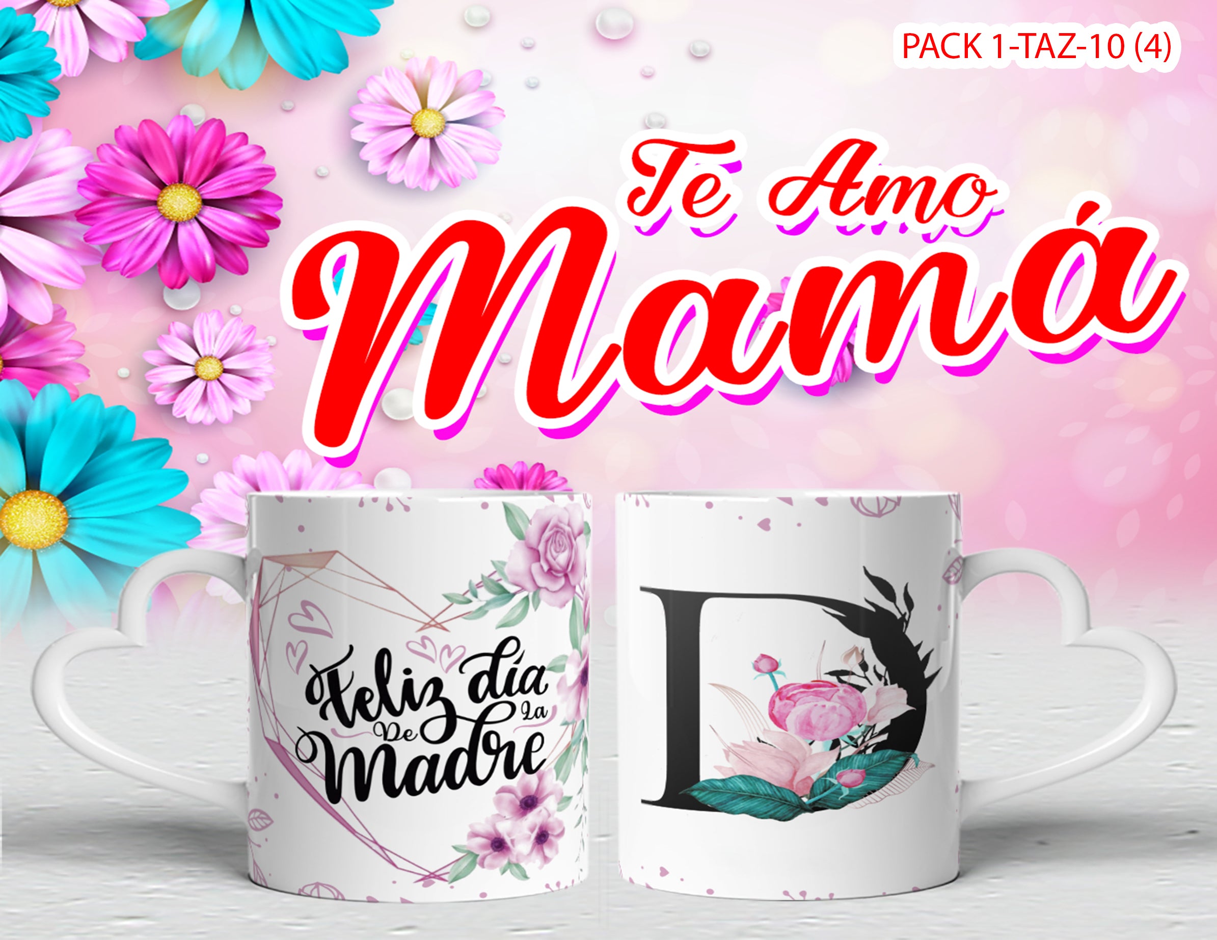 PACK 0001-TAZA DIA MADRES 0001