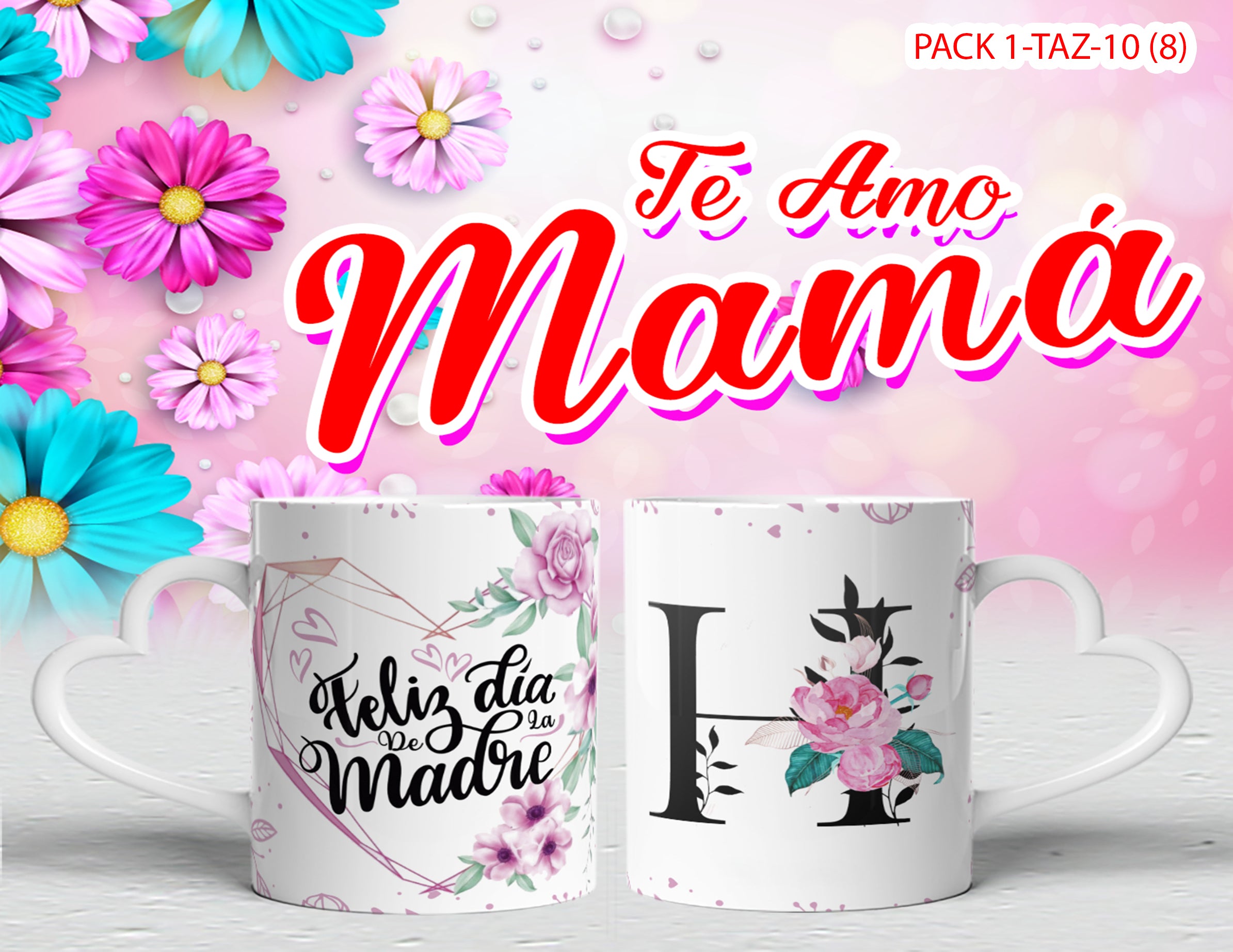 PACK 0001-TAZA DIA MADRES 0001