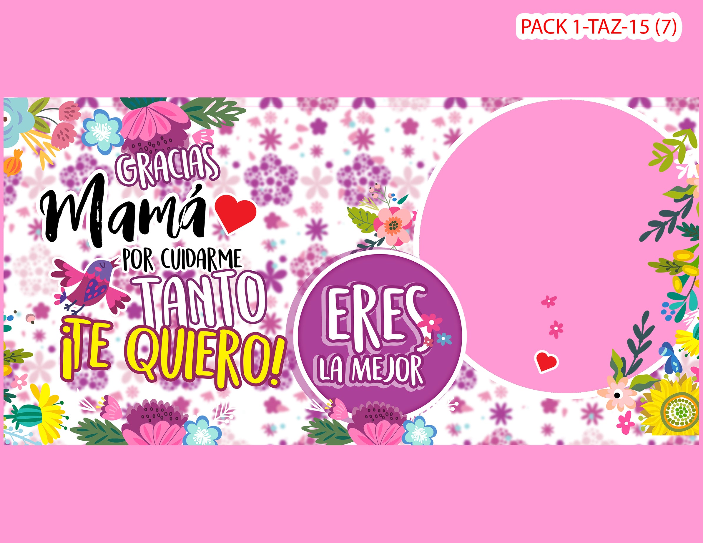 PACK 0001-TAZA DIA MADRES 0001