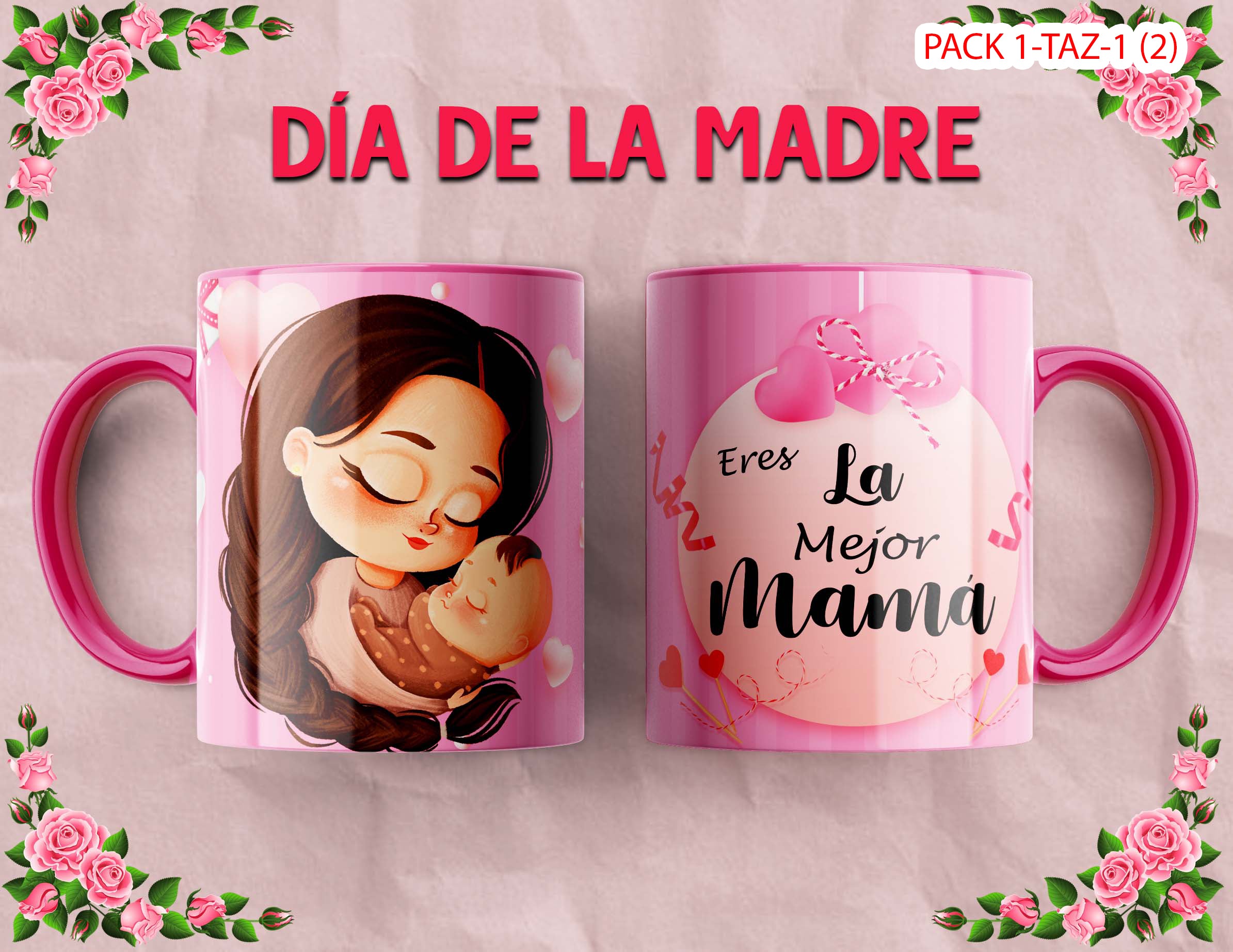 PACK 0001-TAZA DIA MADRES 0001