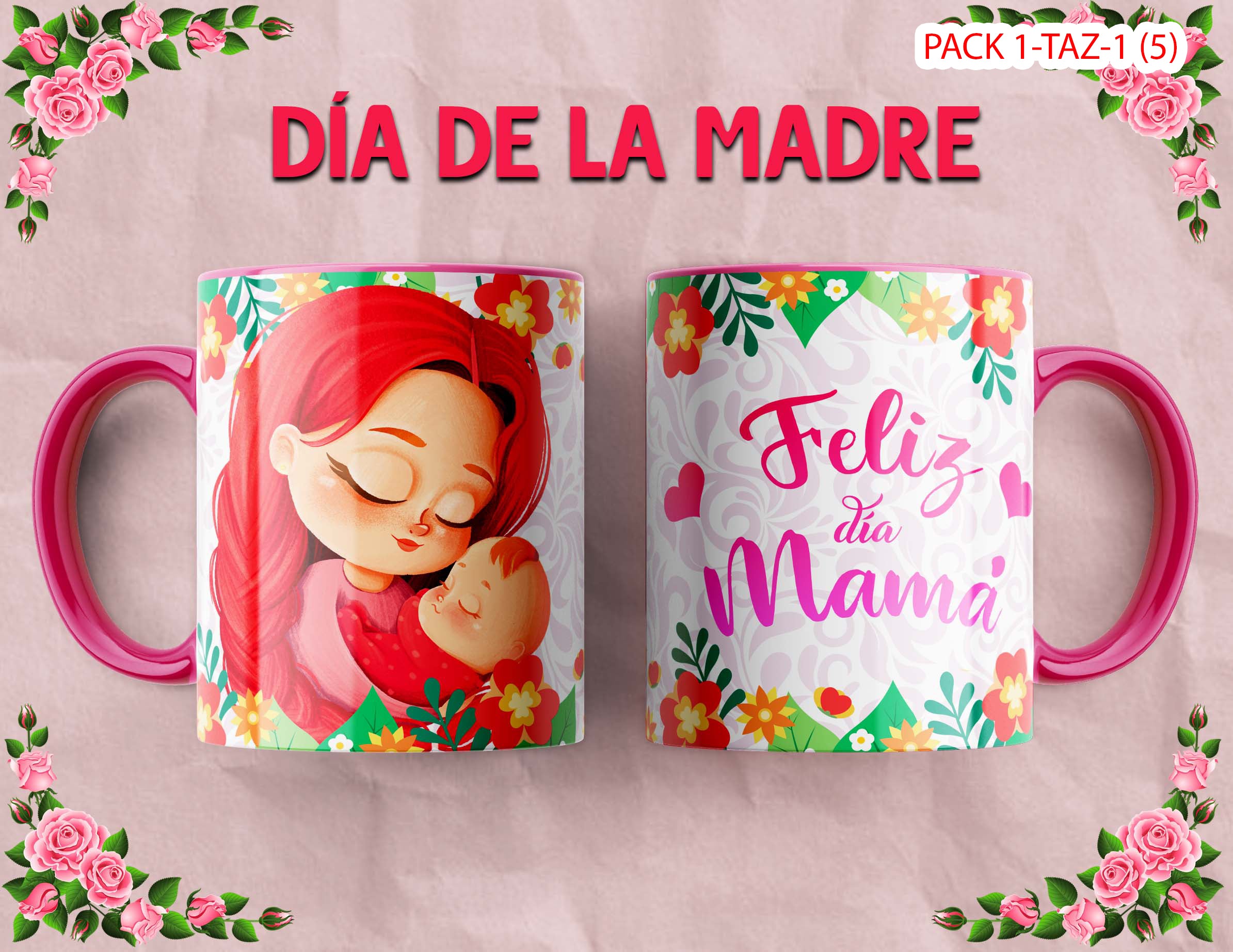 PACK 0001-TAZA DIA MADRES 0001