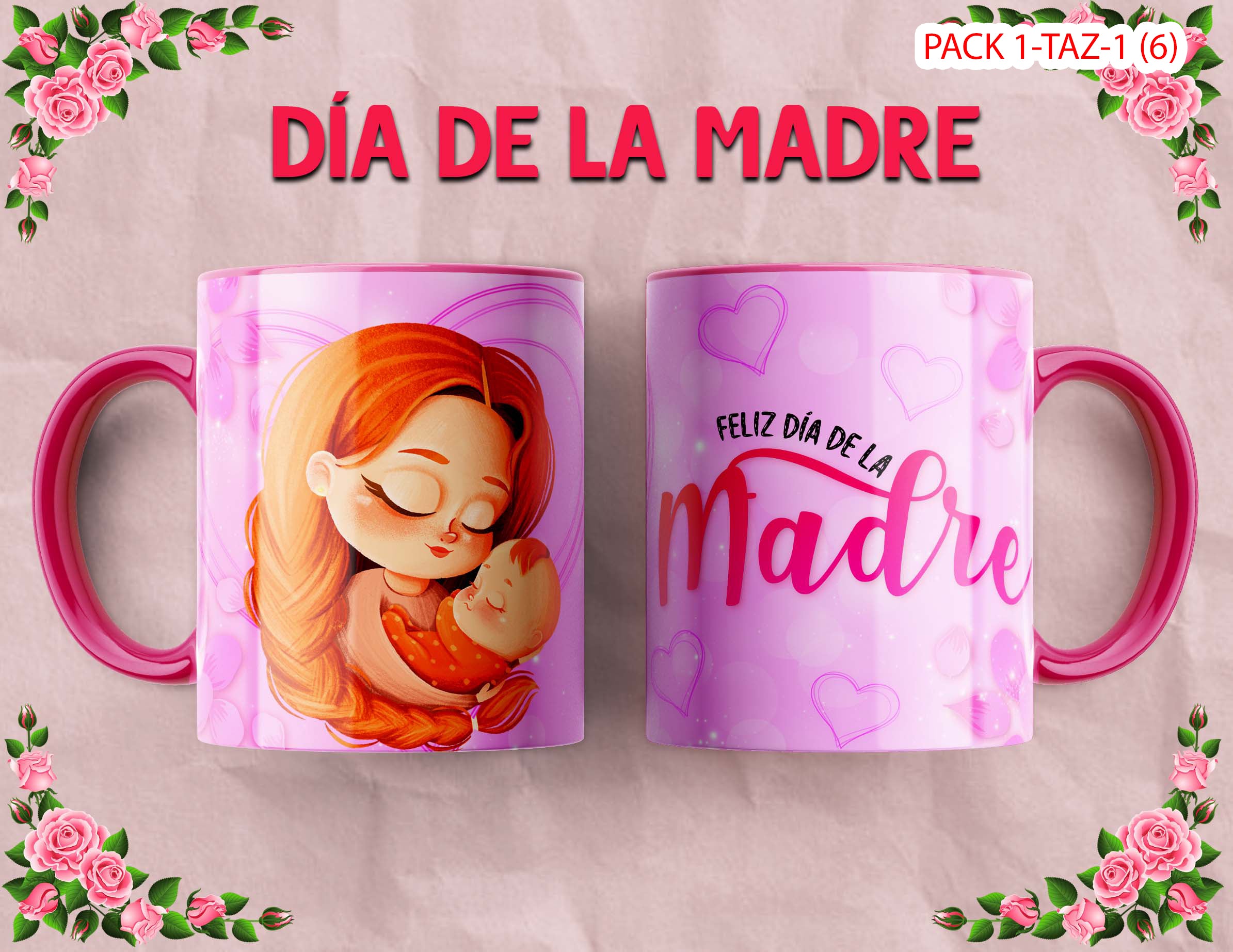 PACK 0001-TAZA DIA MADRES 0001
