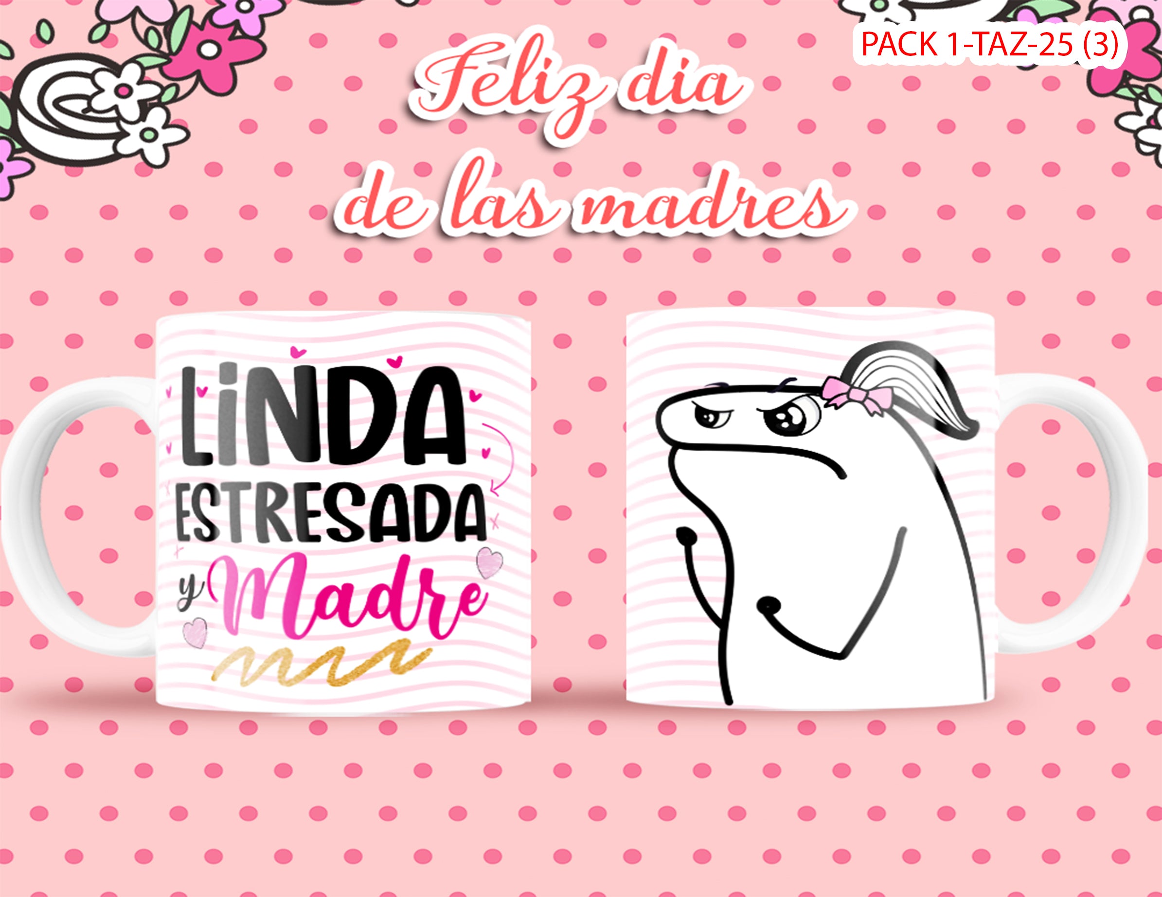 PACK 0001-TAZA DIA DE LAS MADRES 0002