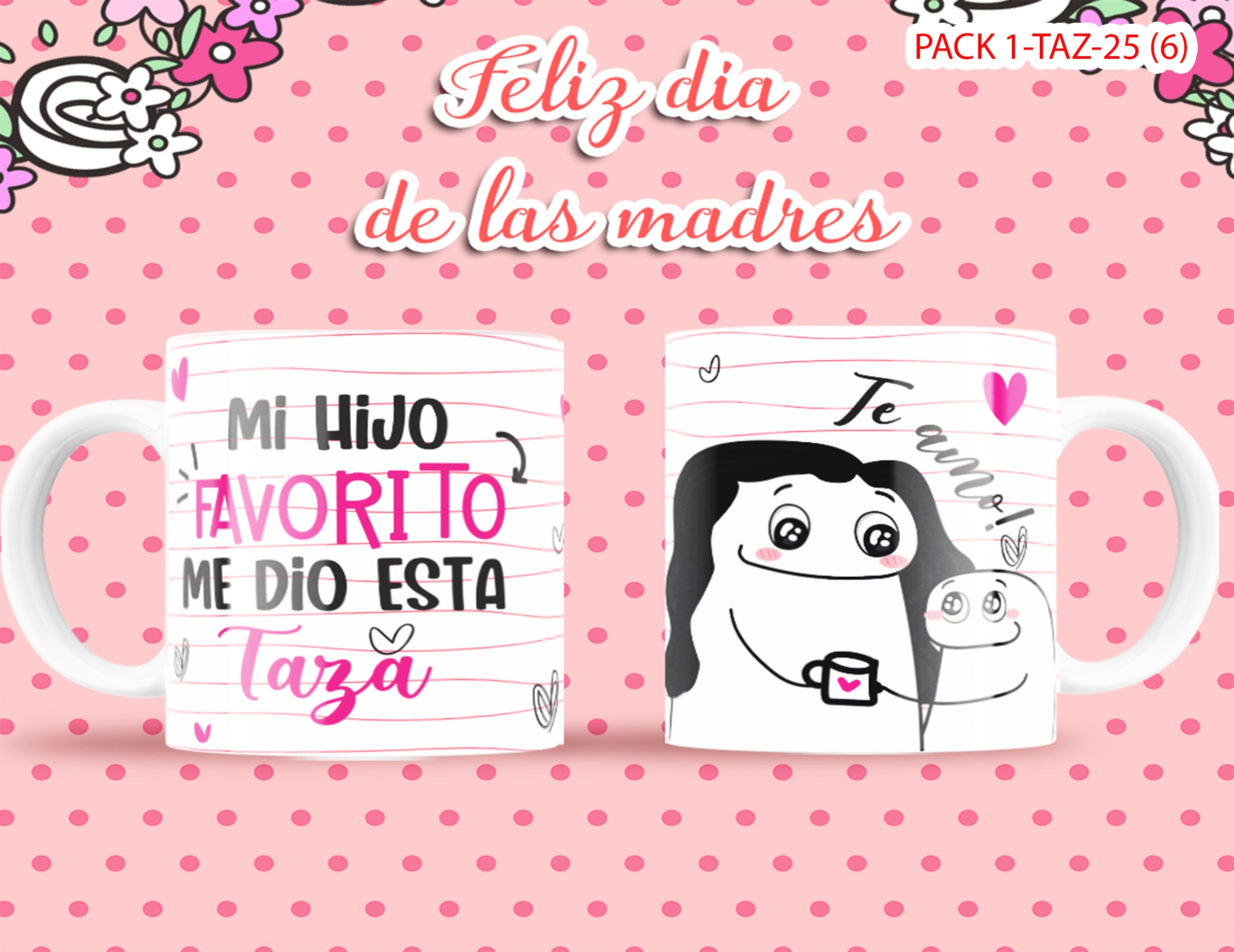 PACK 0001-TAZA DIA DE LAS MADRES 0002
