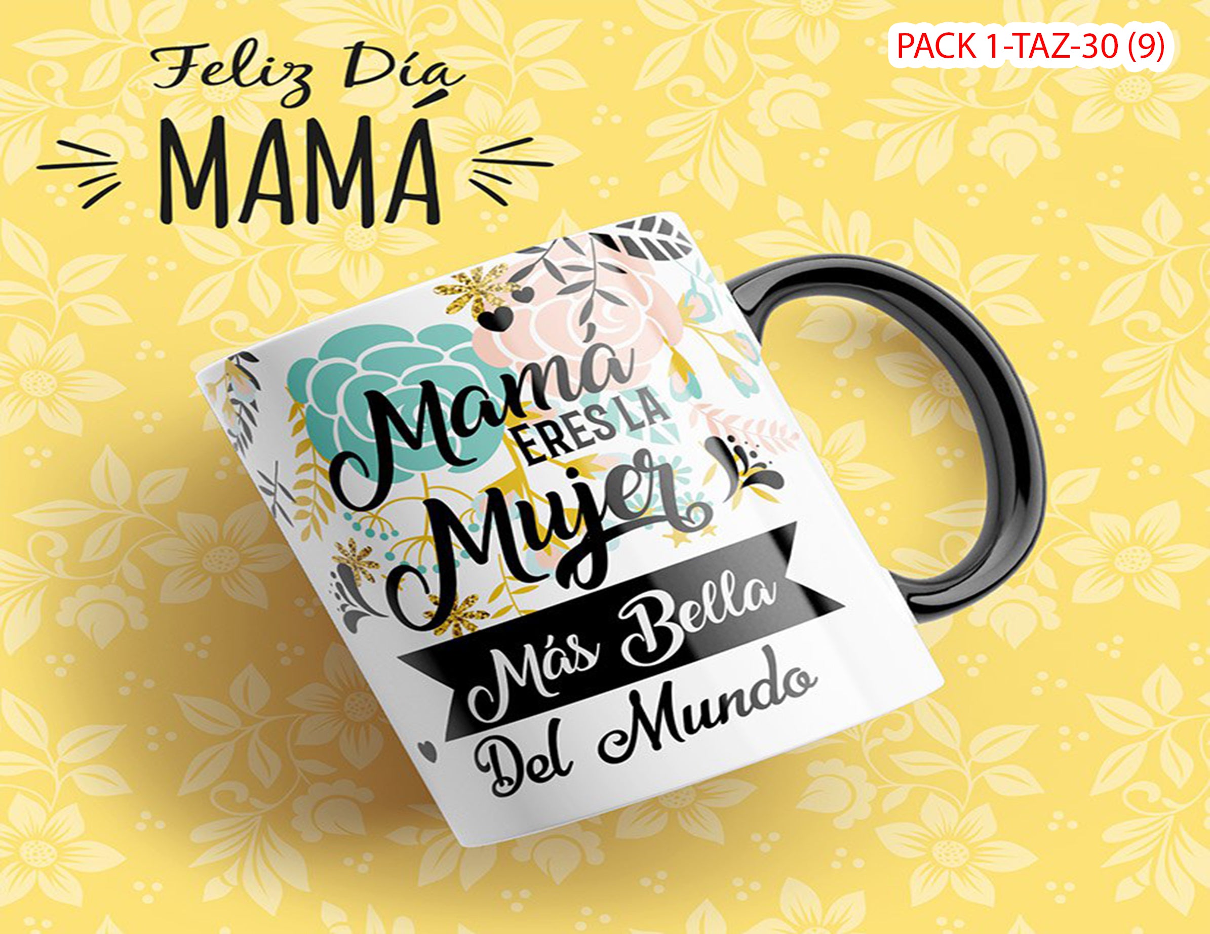 PACK 0001-TAZA DIA DE LAS MADRES 0002