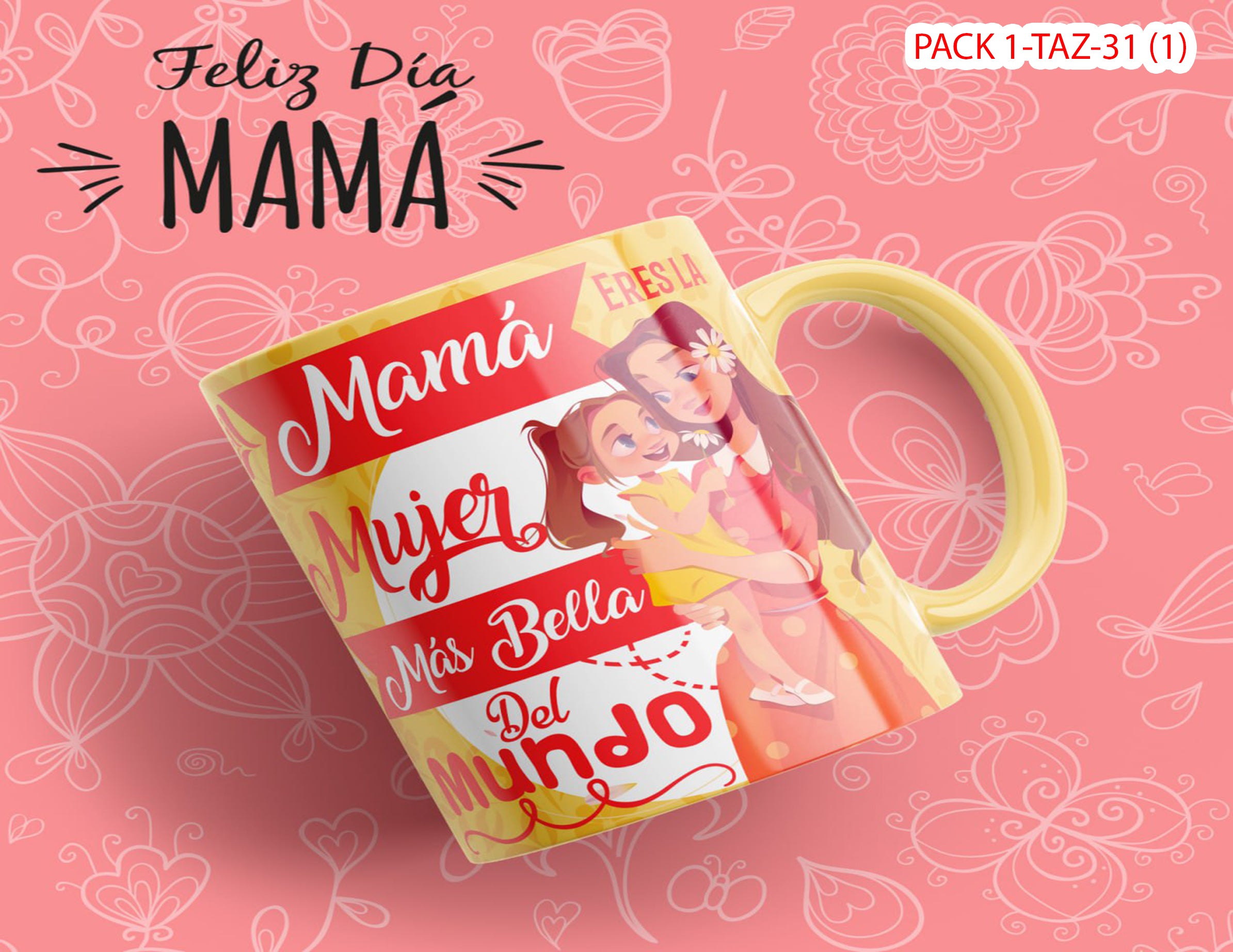 PACK 0001-TAZA DIA DE LAS MADRES 0002