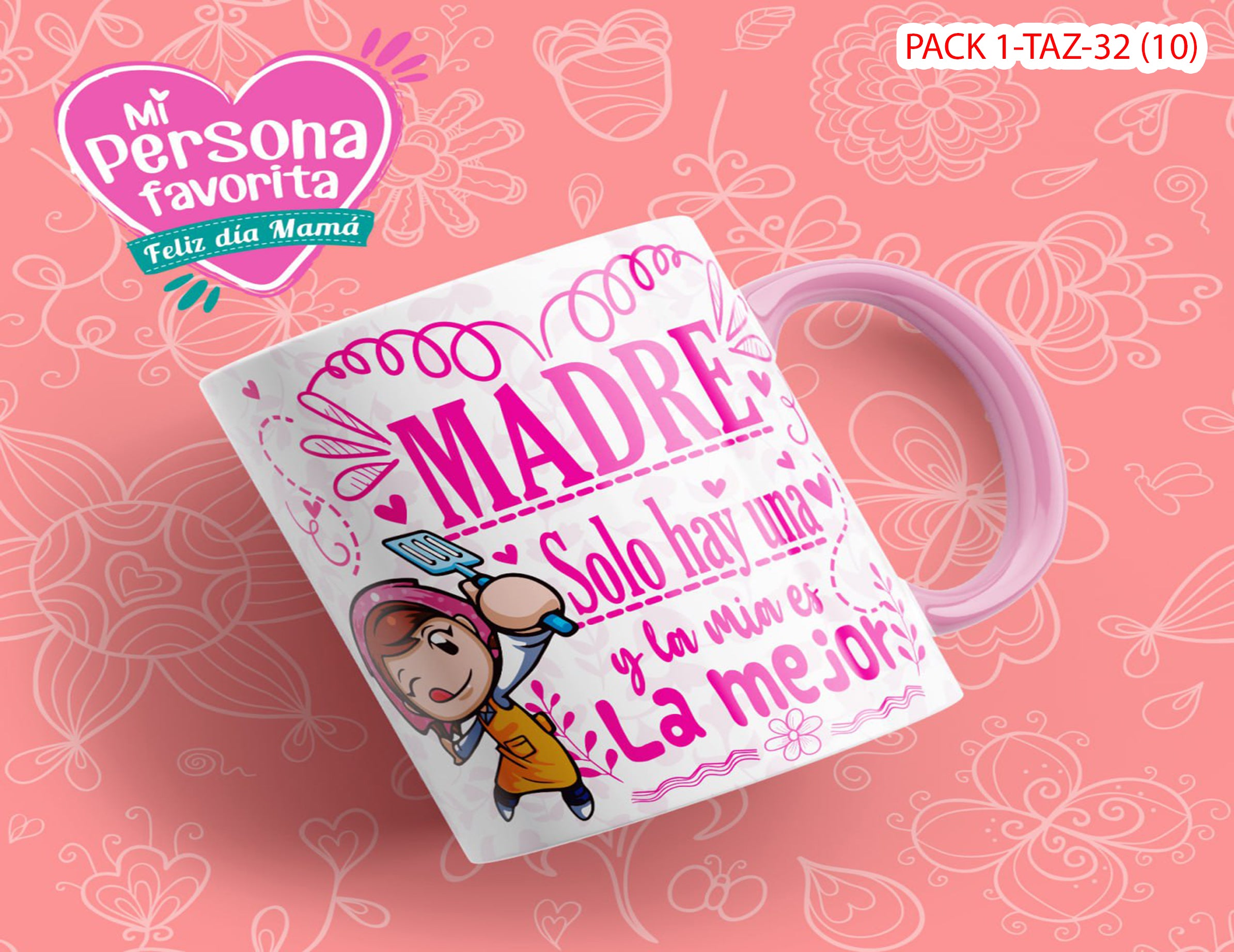 PACK 0001-TAZA DIA DE LAS MADRES 0002