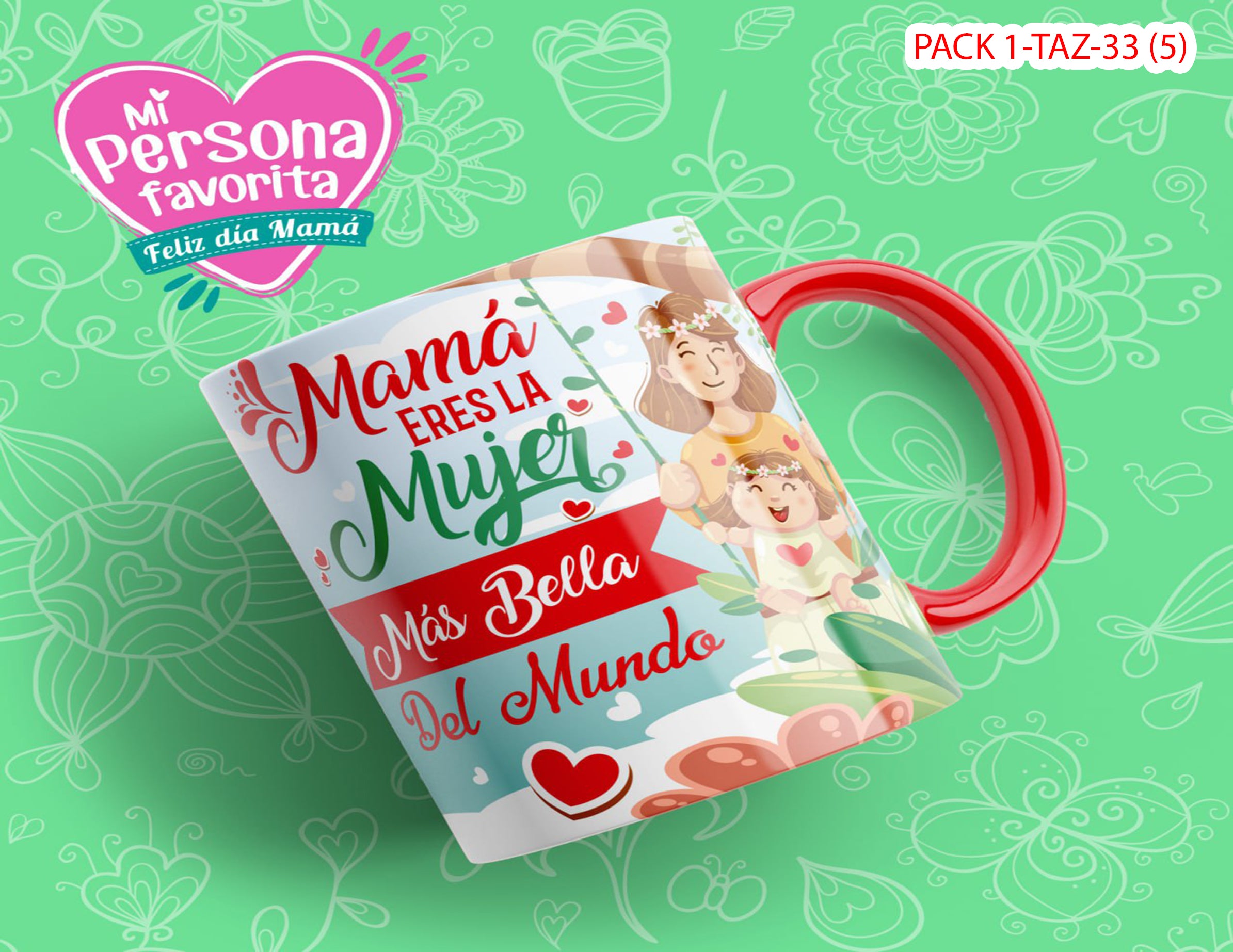 PACK 0001-TAZA DIA DE LAS MADRES 0002