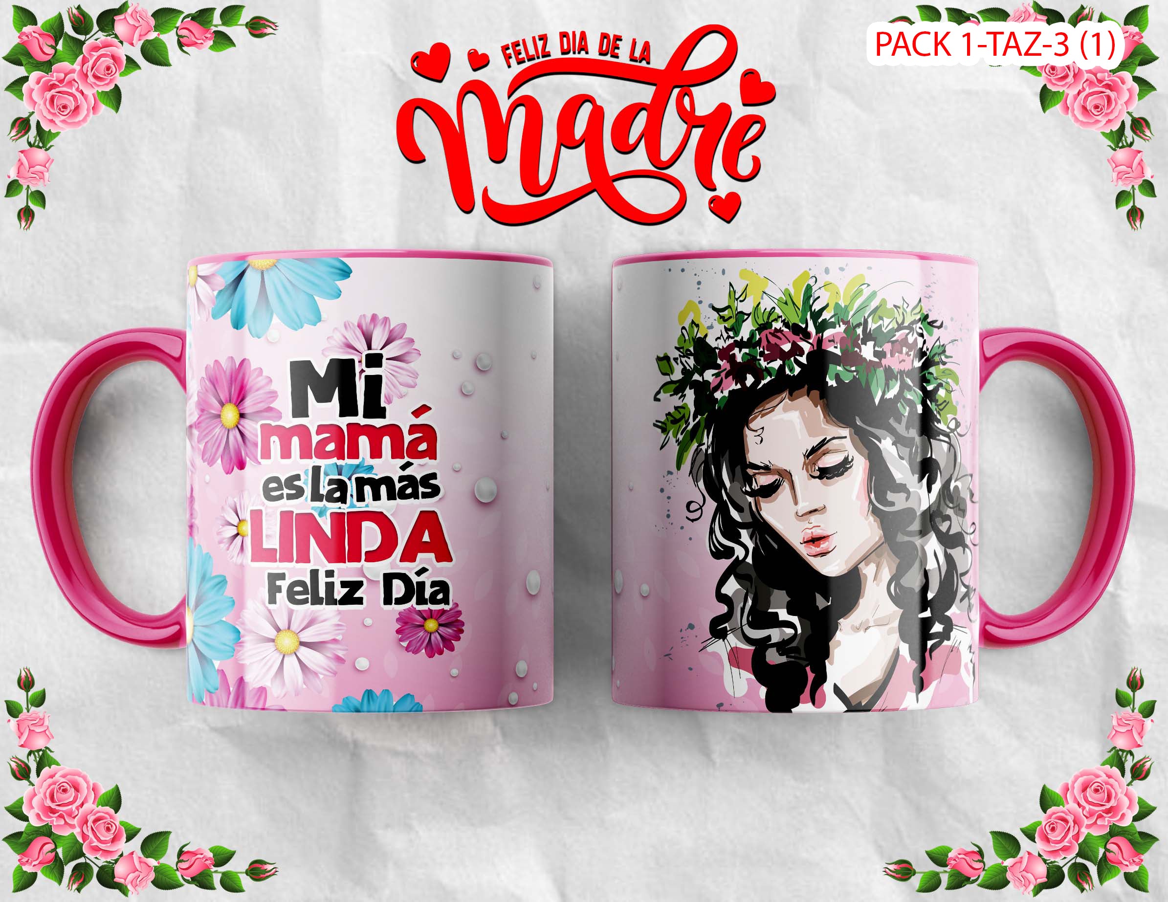 PACK 0001-TAZA DIA MADRES 0001