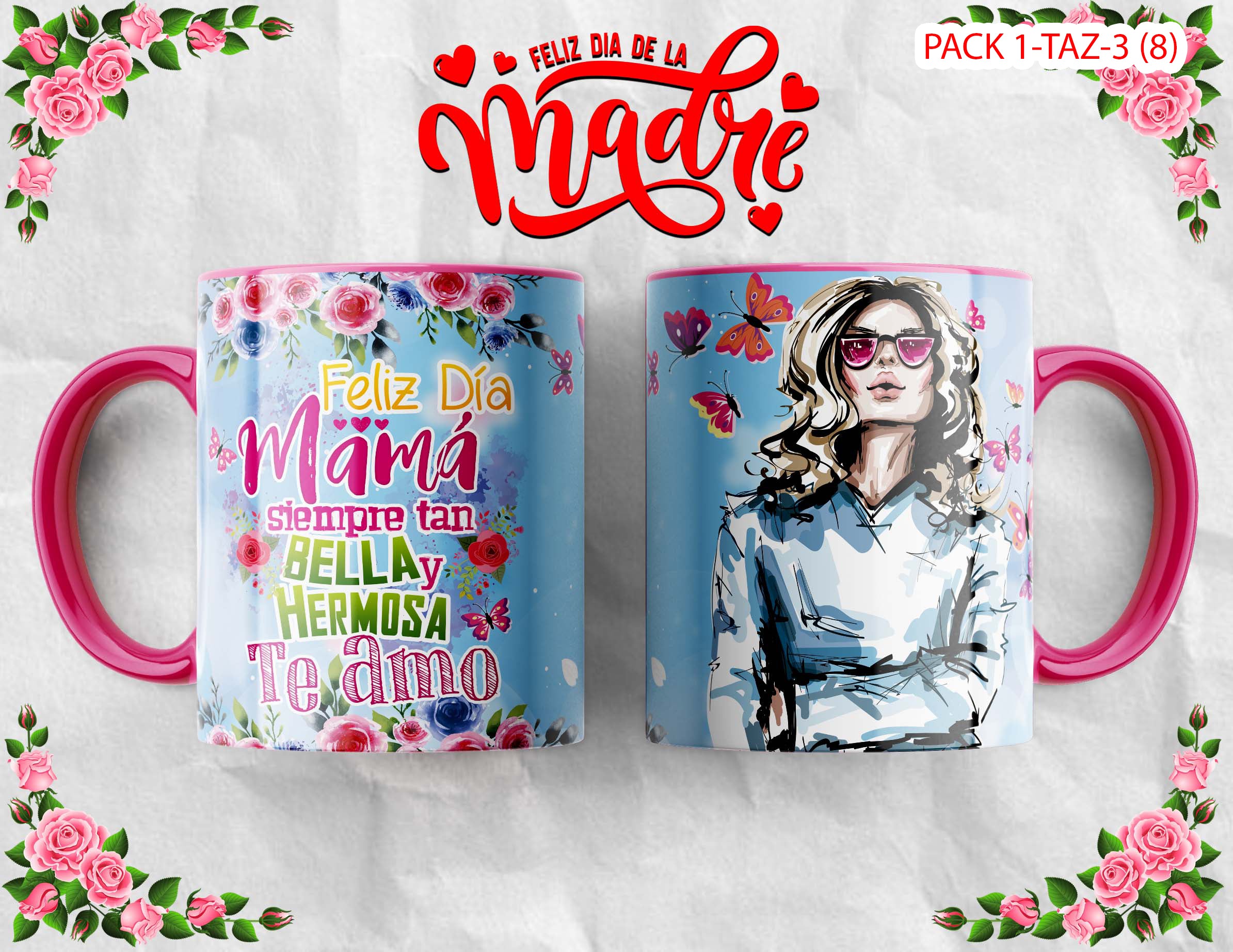 PACK 0001-TAZA DIA MADRES 0001
