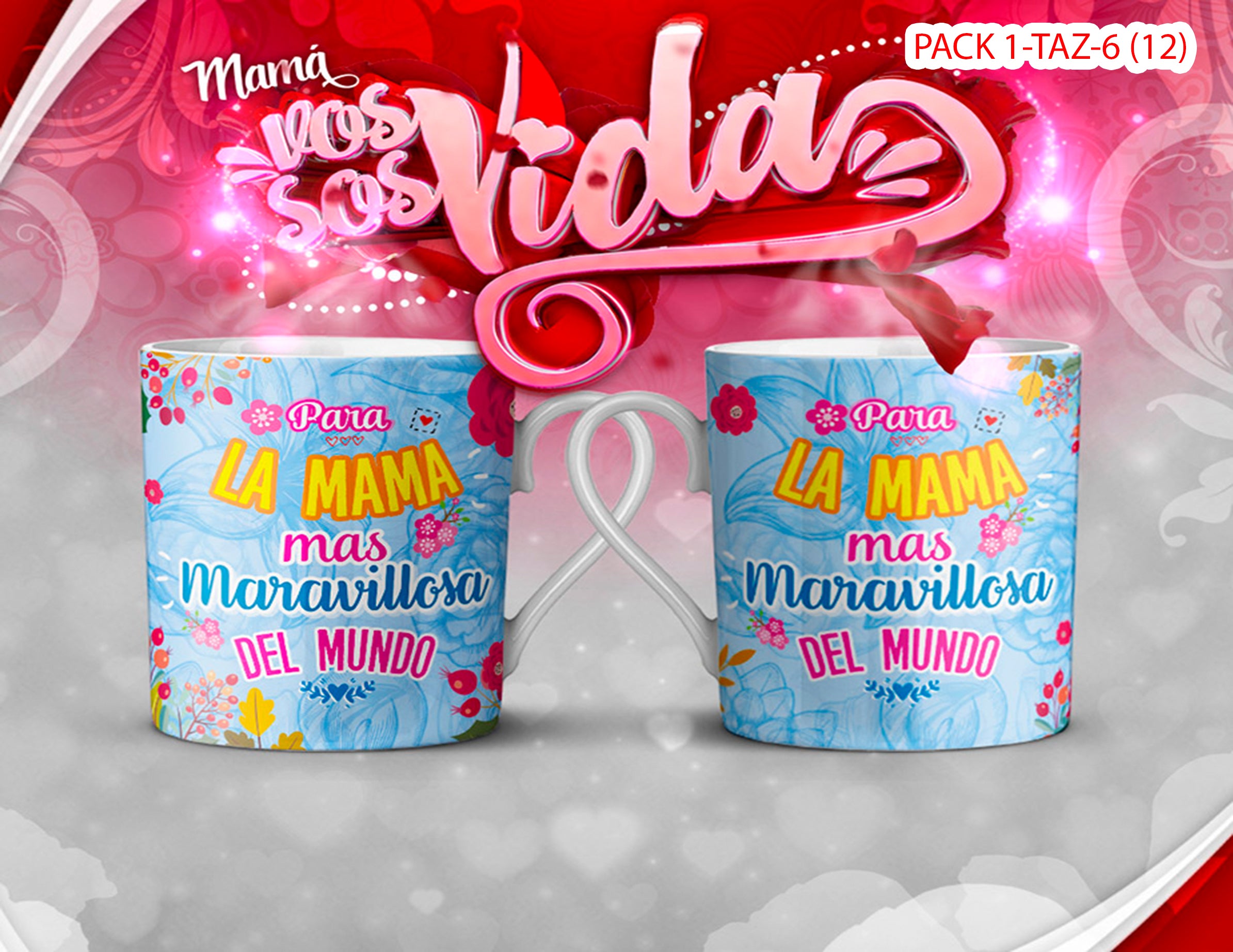PACK 0001-TAZA DIA MADRES 0001