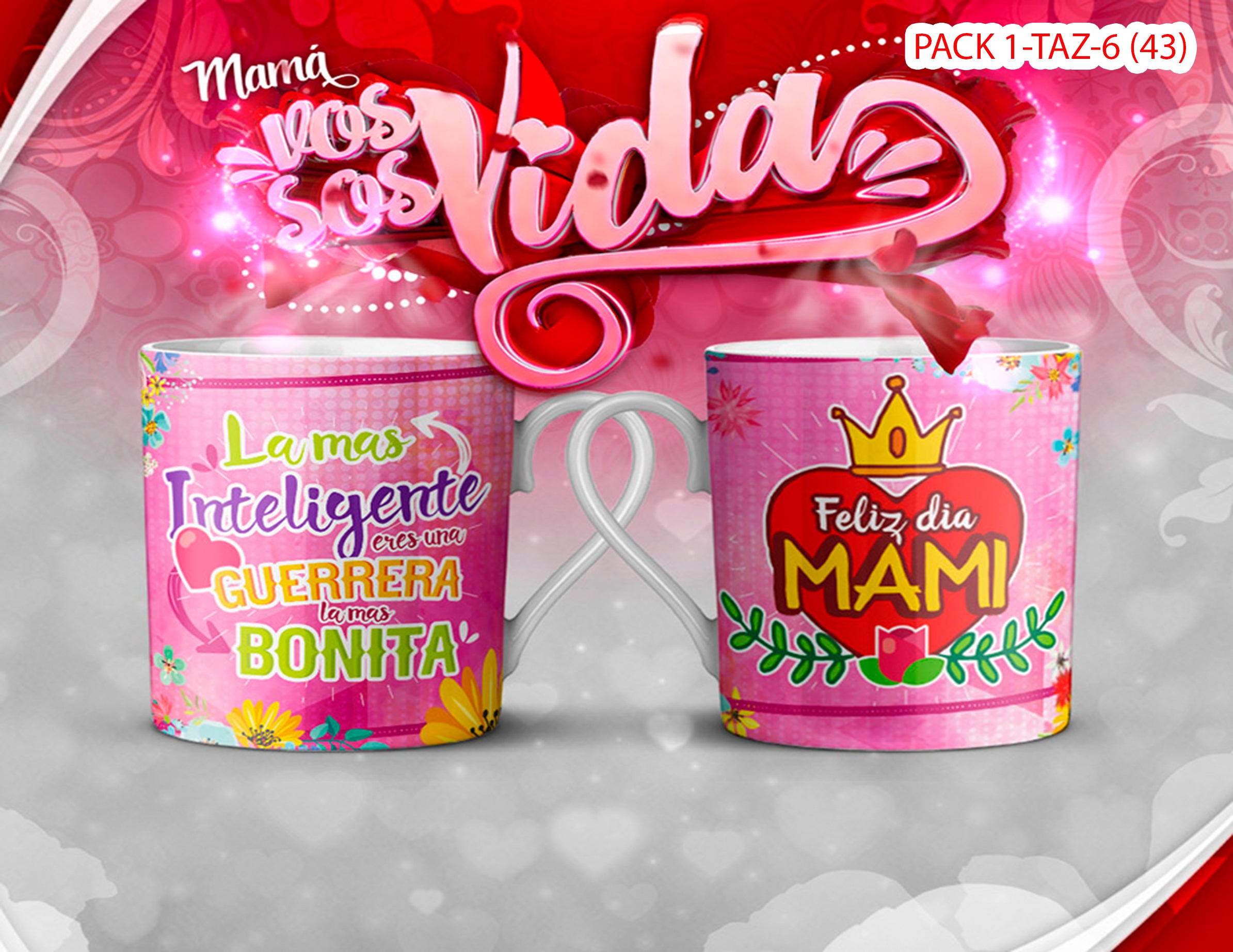 PACK 0001-TAZA DIA MADRES 0001
