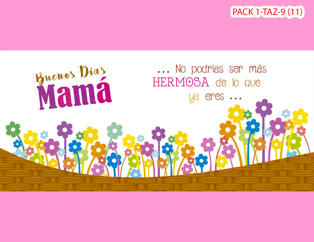 PACK 0001-TAZA DIA MADRES 0001