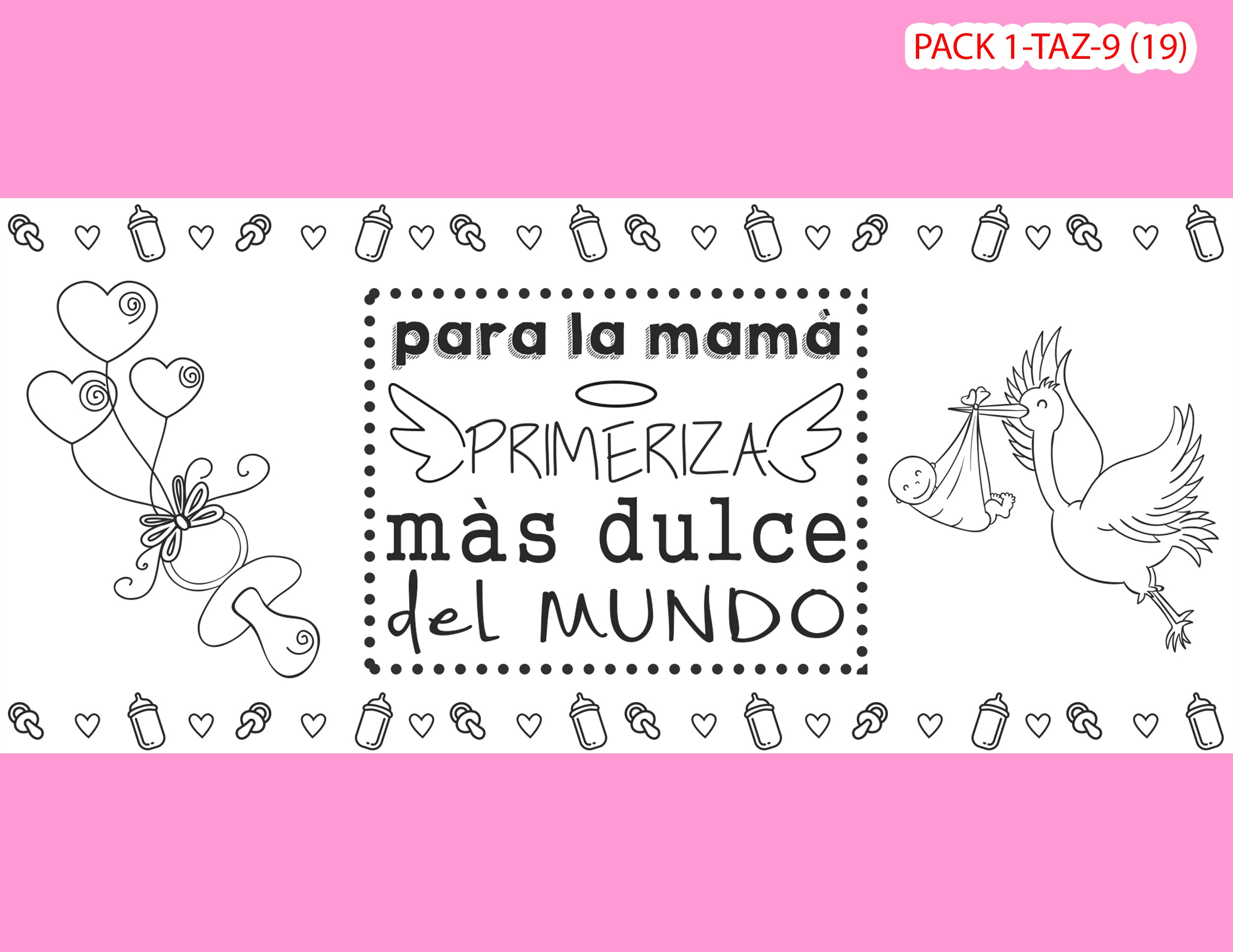 PACK 0001-TAZA DIA MADRES 0001