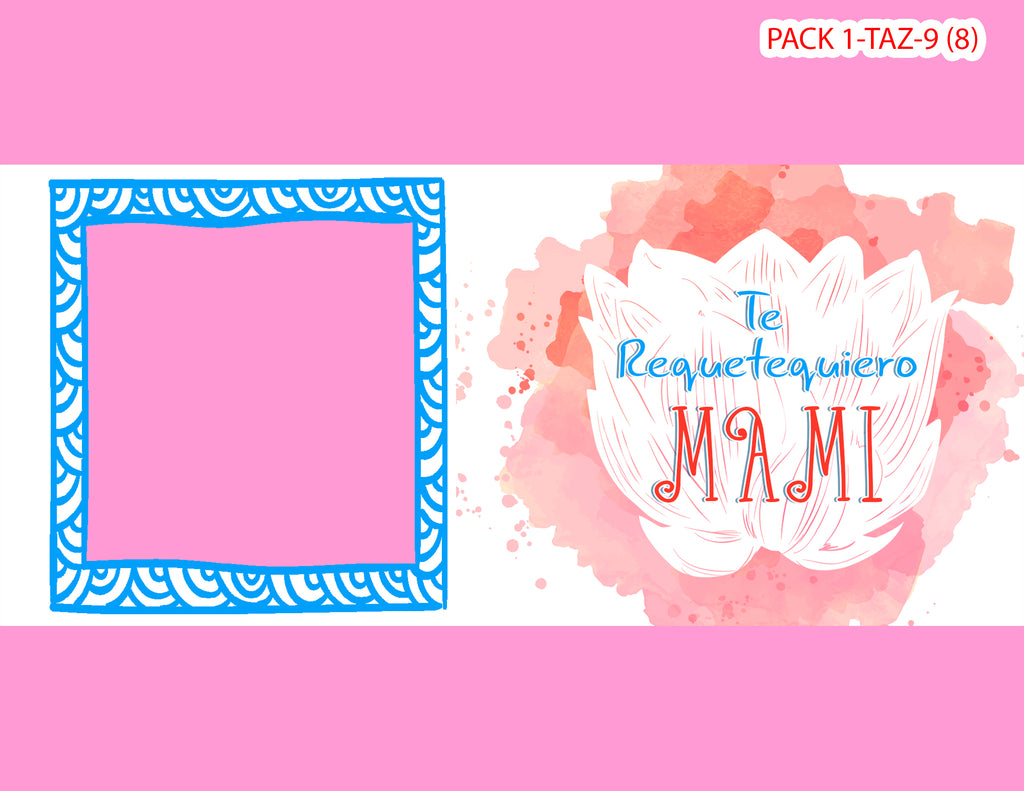 PACK 0001-TAZA DIA MADRES 0001