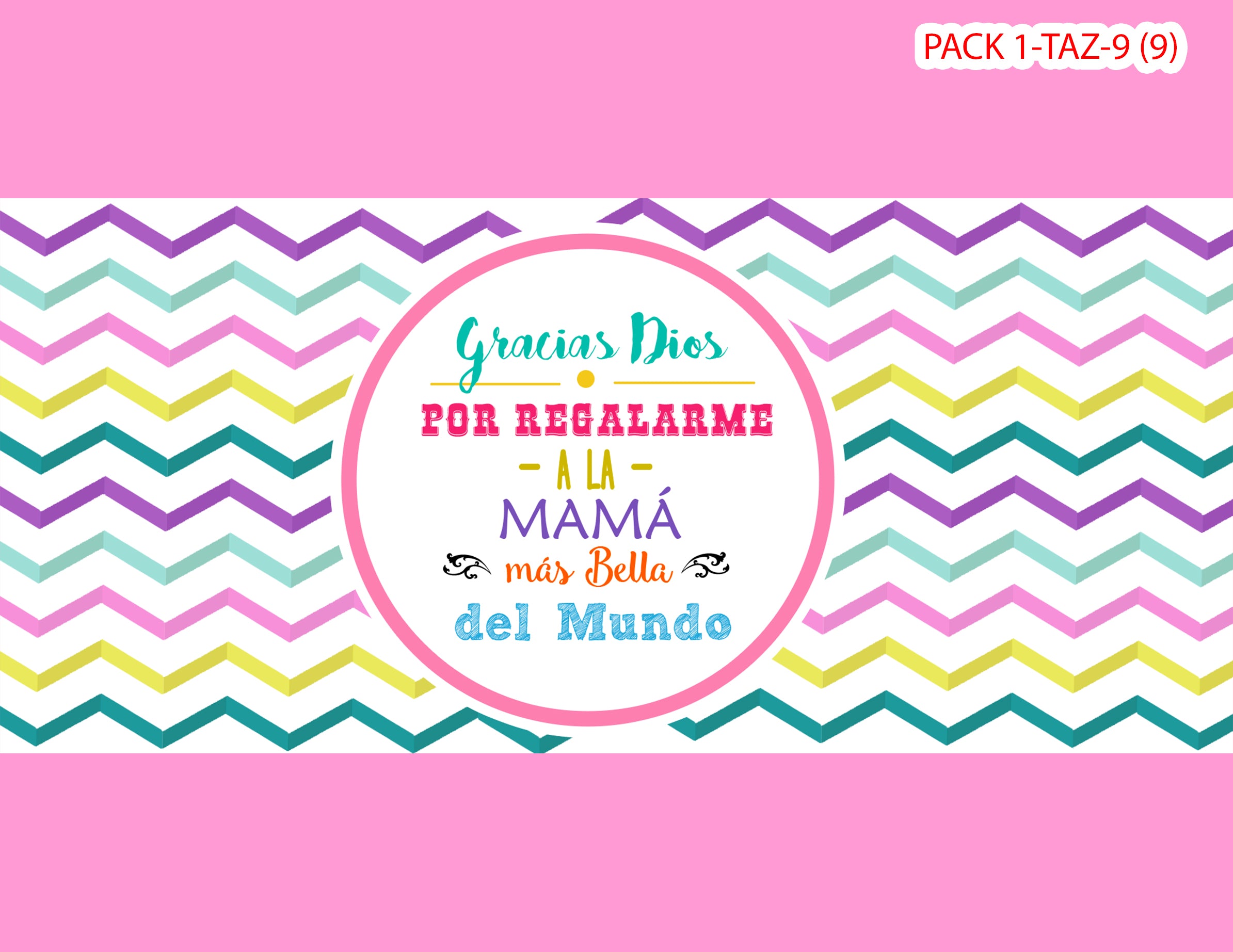 PACK 0001-TAZA DIA MADRES 0001